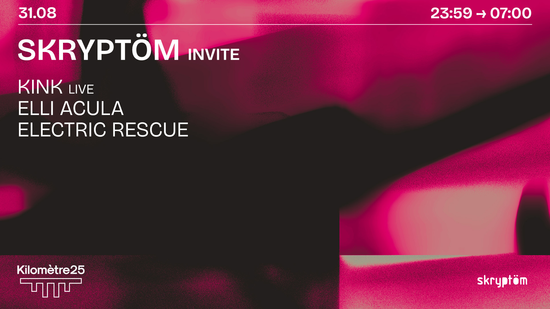 Skryptöm X Km25 : Kink (Live), Elli Acula & Electric Rescue