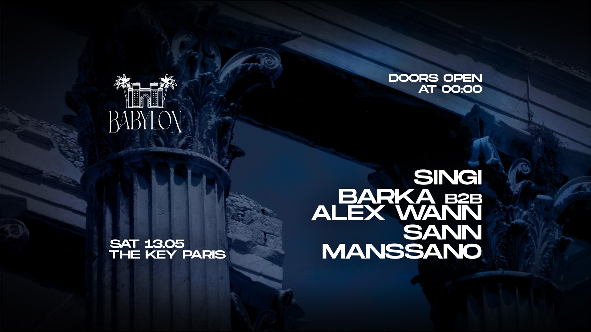 Babylon Invite Barka B2b Alex Wann & Singi & Sann & Manssano