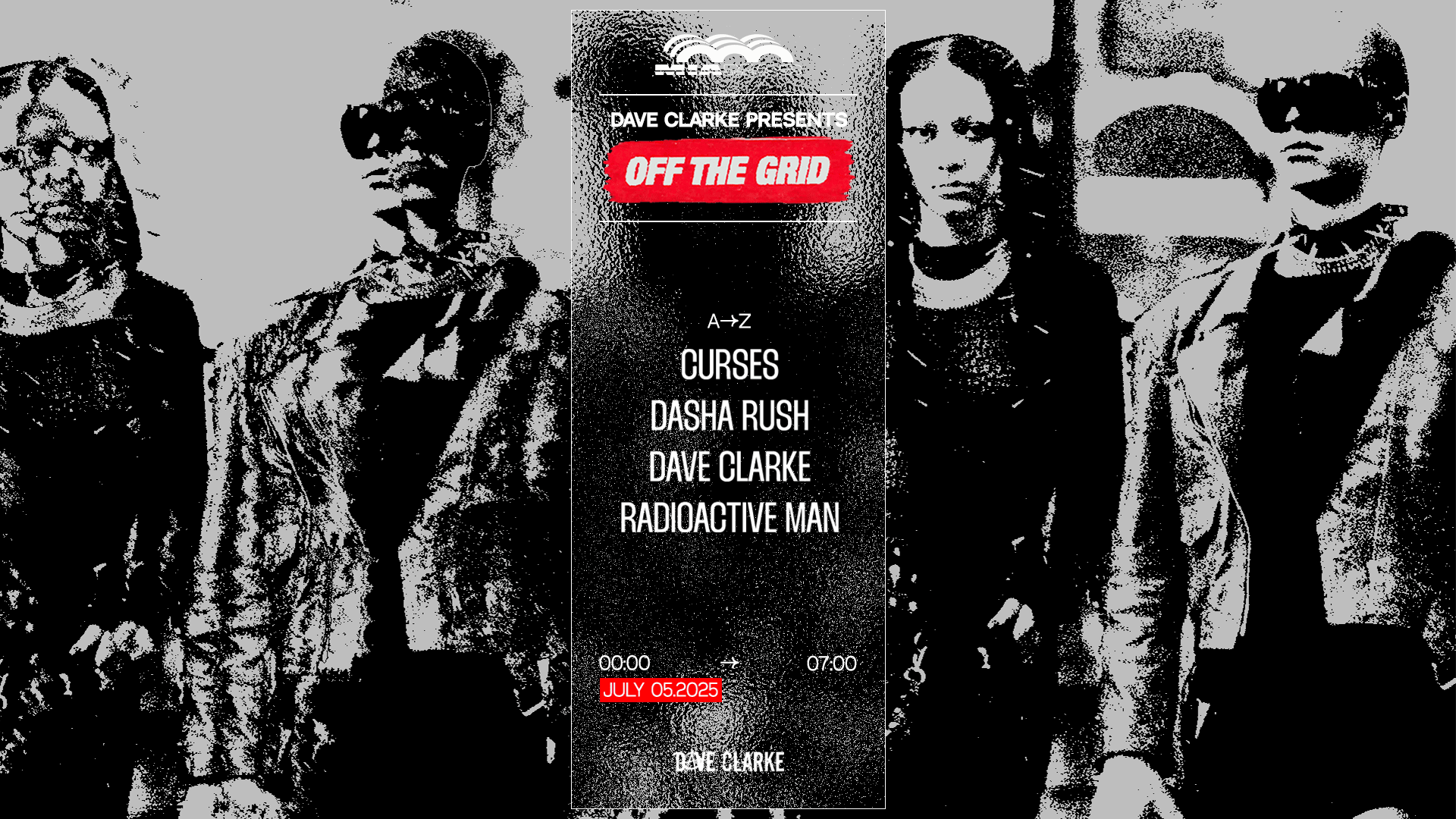 Off The Grid : Dave Clarke, Dasha Rush, Curses & More