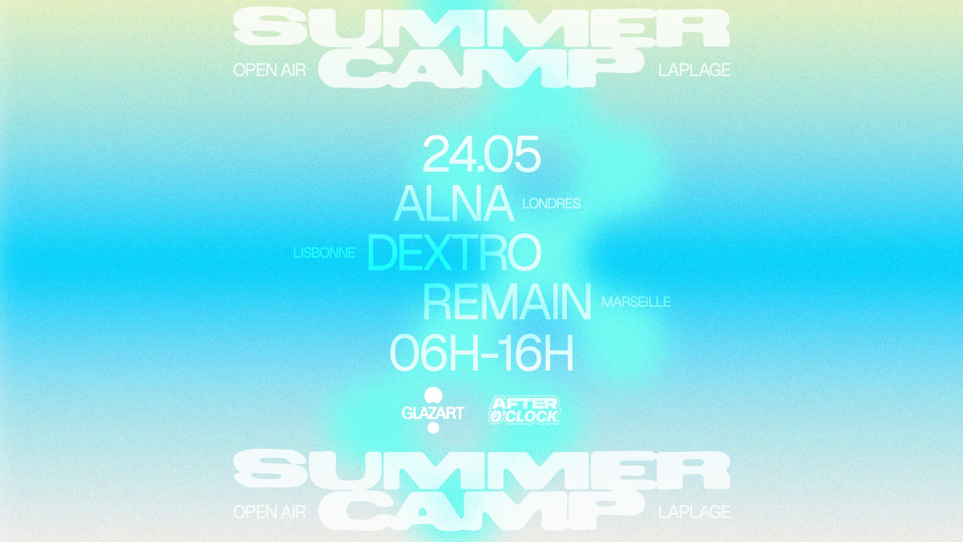 After O'clock X La Plage Open Air : Dextro, Alna, Remain