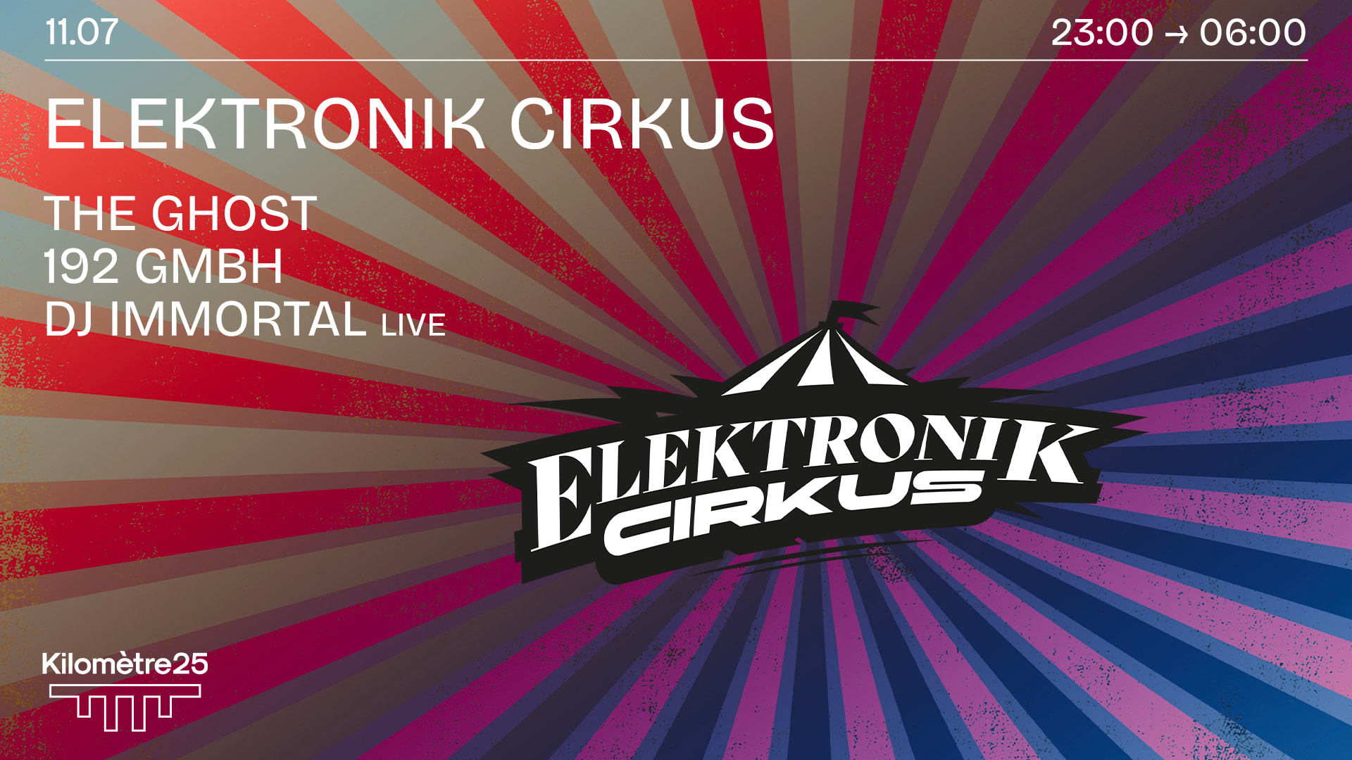 Elektronik Cirkus X Km25 :192gmbh, The Ghost, Dj Immortal