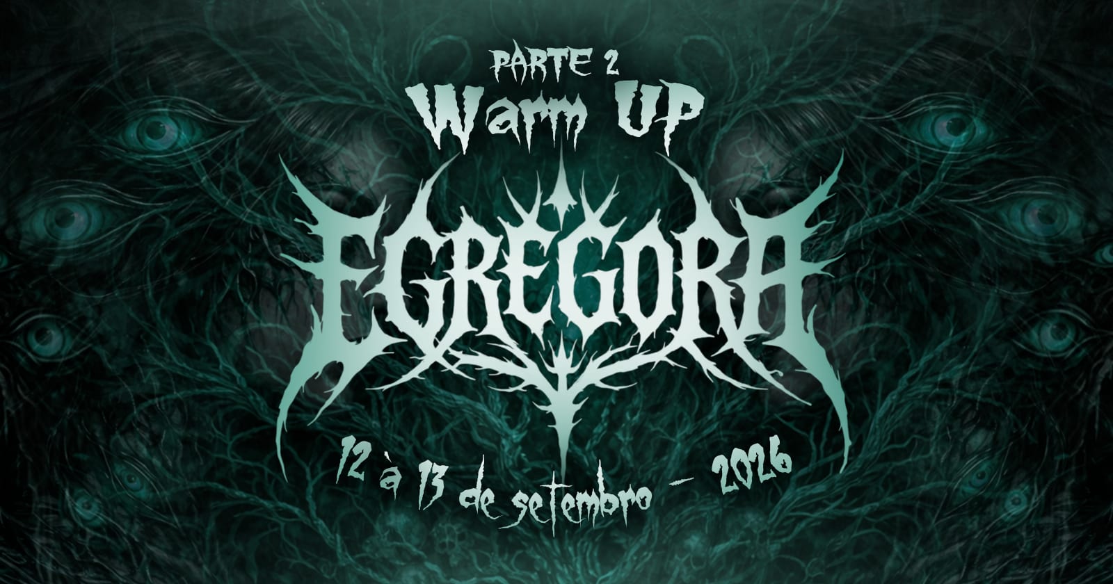 Warm Up Pt. 2 Egregora