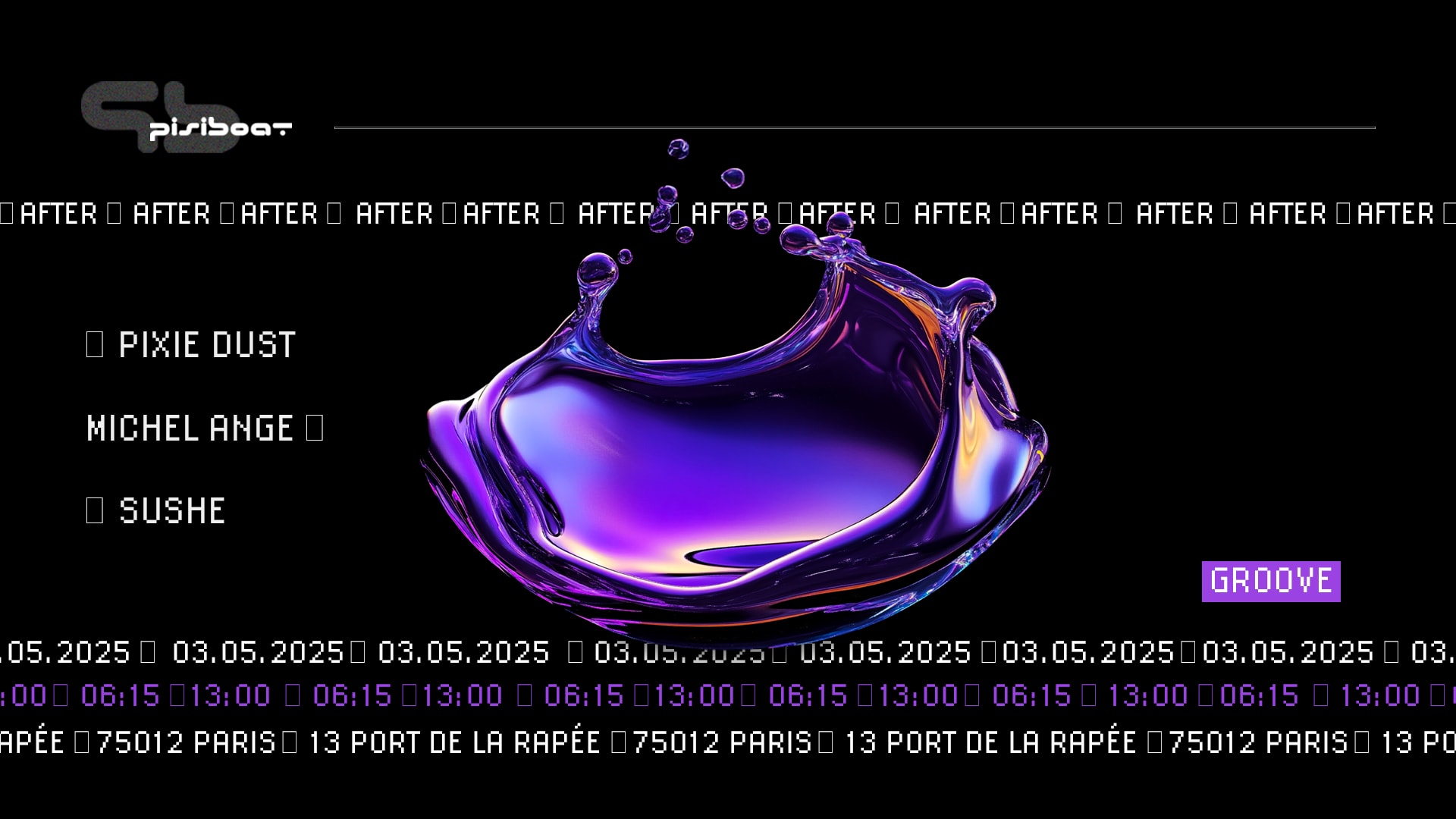Pisiboat After : Pixie Dust, Michel Ange, Sushe