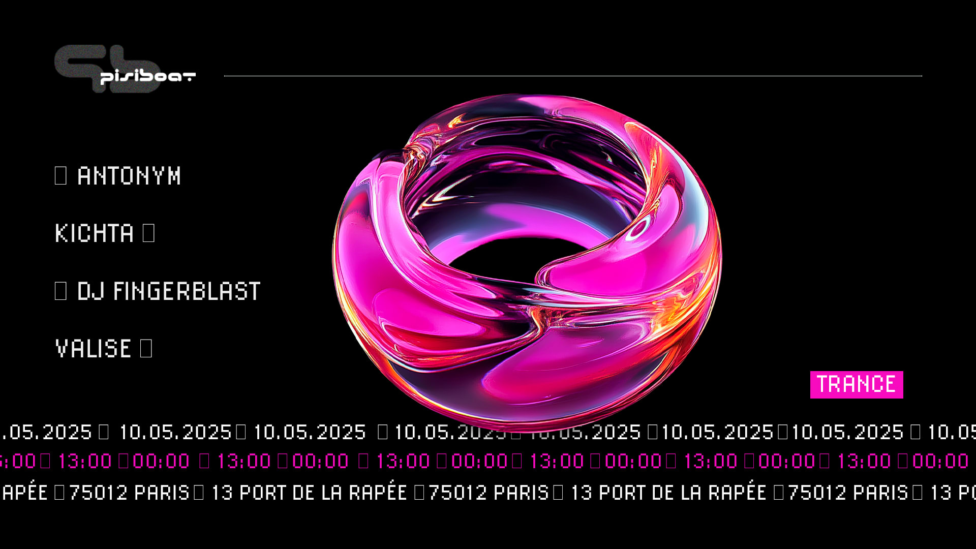 Pisiboat : Antonym, Kichta, Dj Fingerblast, Valise