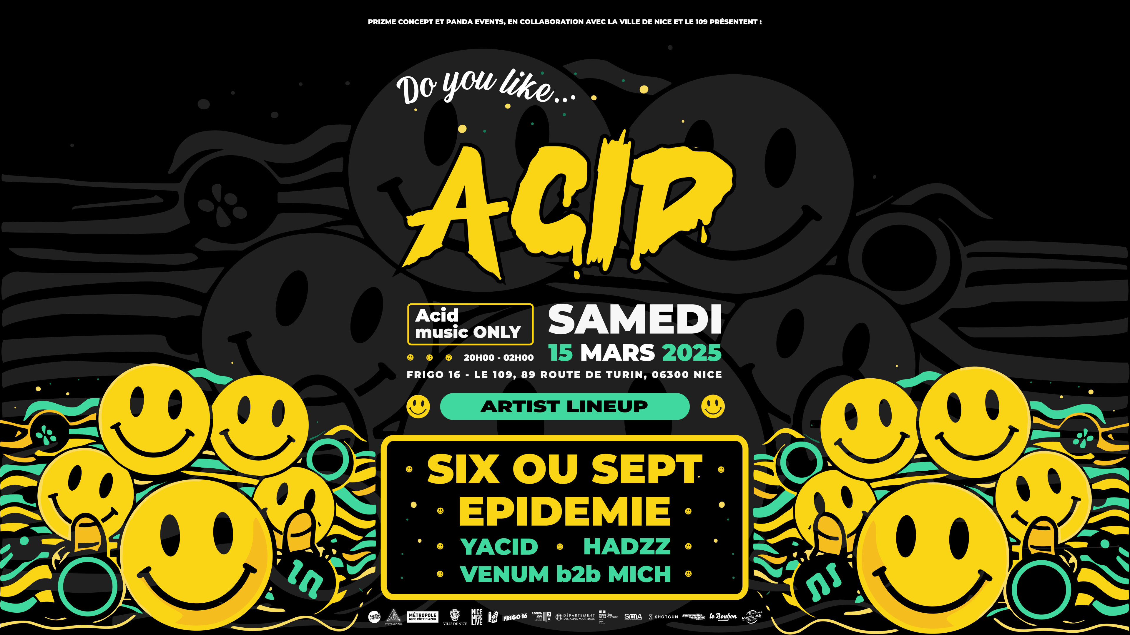 Do You Like... Acid ? @ Frigo16 - Le 109 [Nice]