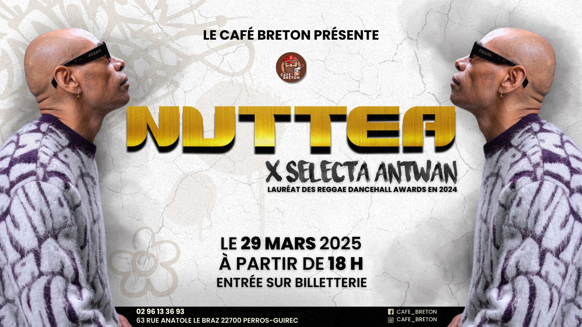 Concert Nuttea  // Dj Selecta Antwan // Café Breton
