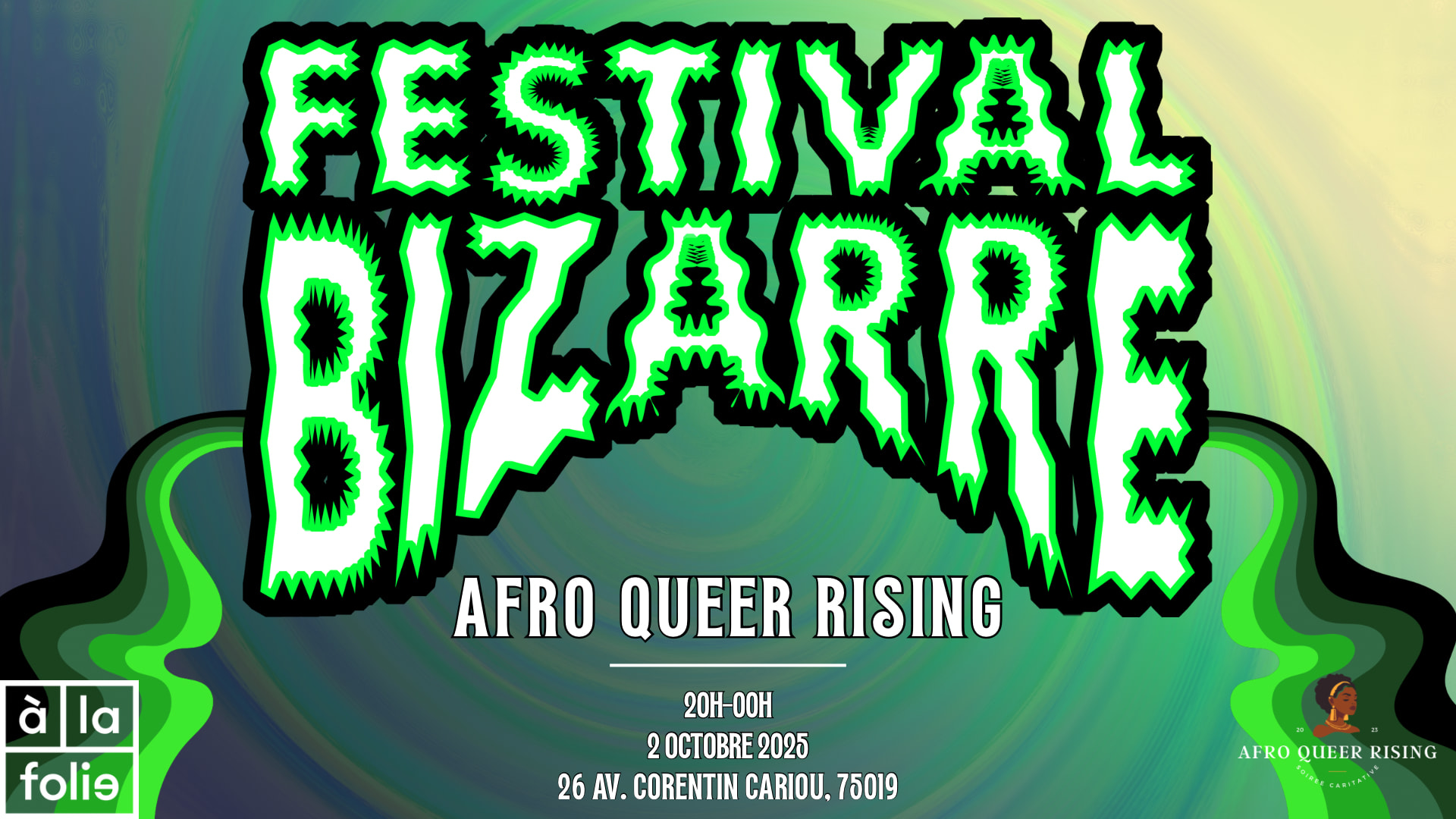 Bizarre Festival Présente : Cabaret - Afro Queer Rising