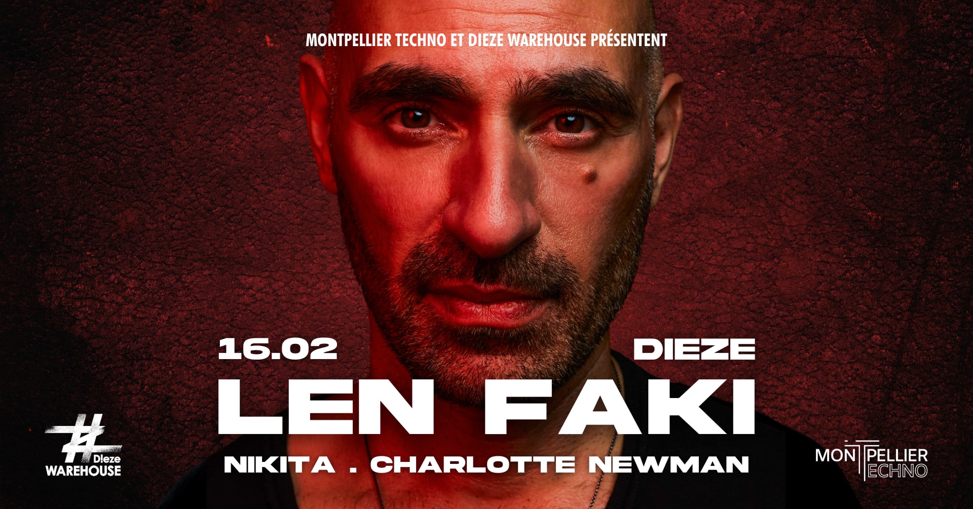 Len Faki - Montpellier Techno & Dieze Event