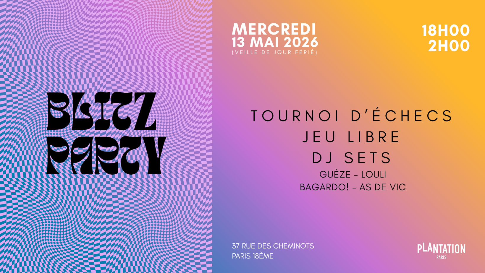 Blitz Party : Échecs Et Dj Sets (Entrée Libre)