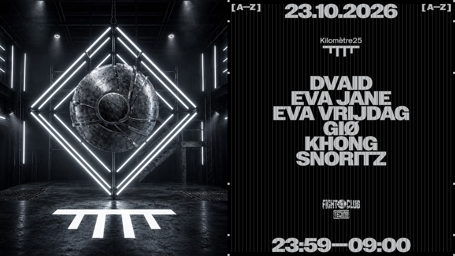 Fight Club : Snoritz, Gio, Dvaid, Khøng, Eva Vrijdag
