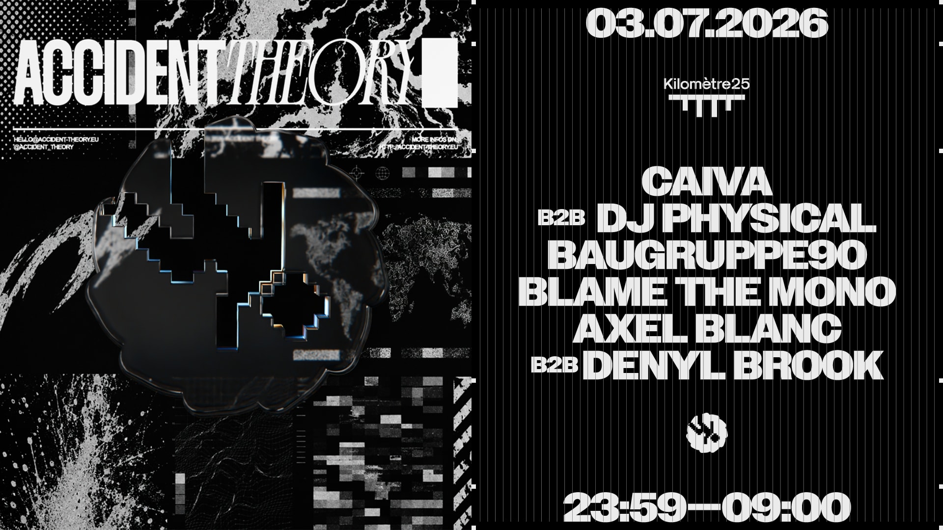 Accident Theory : Caiva, Baugruppe90, Blame The Mono & More