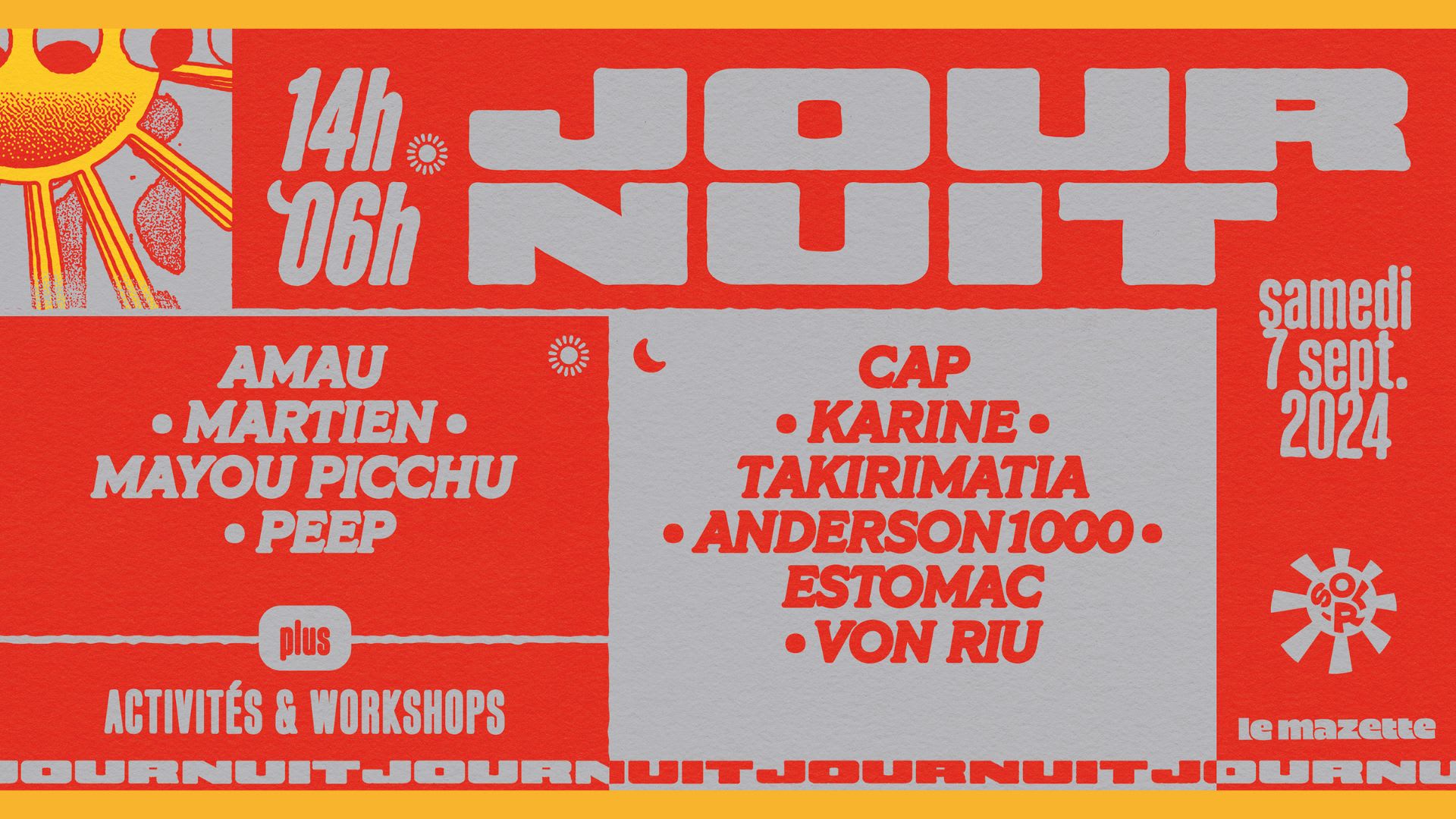 Journuit 10 X Sol-R : Cap, Karine, Von Riu & More