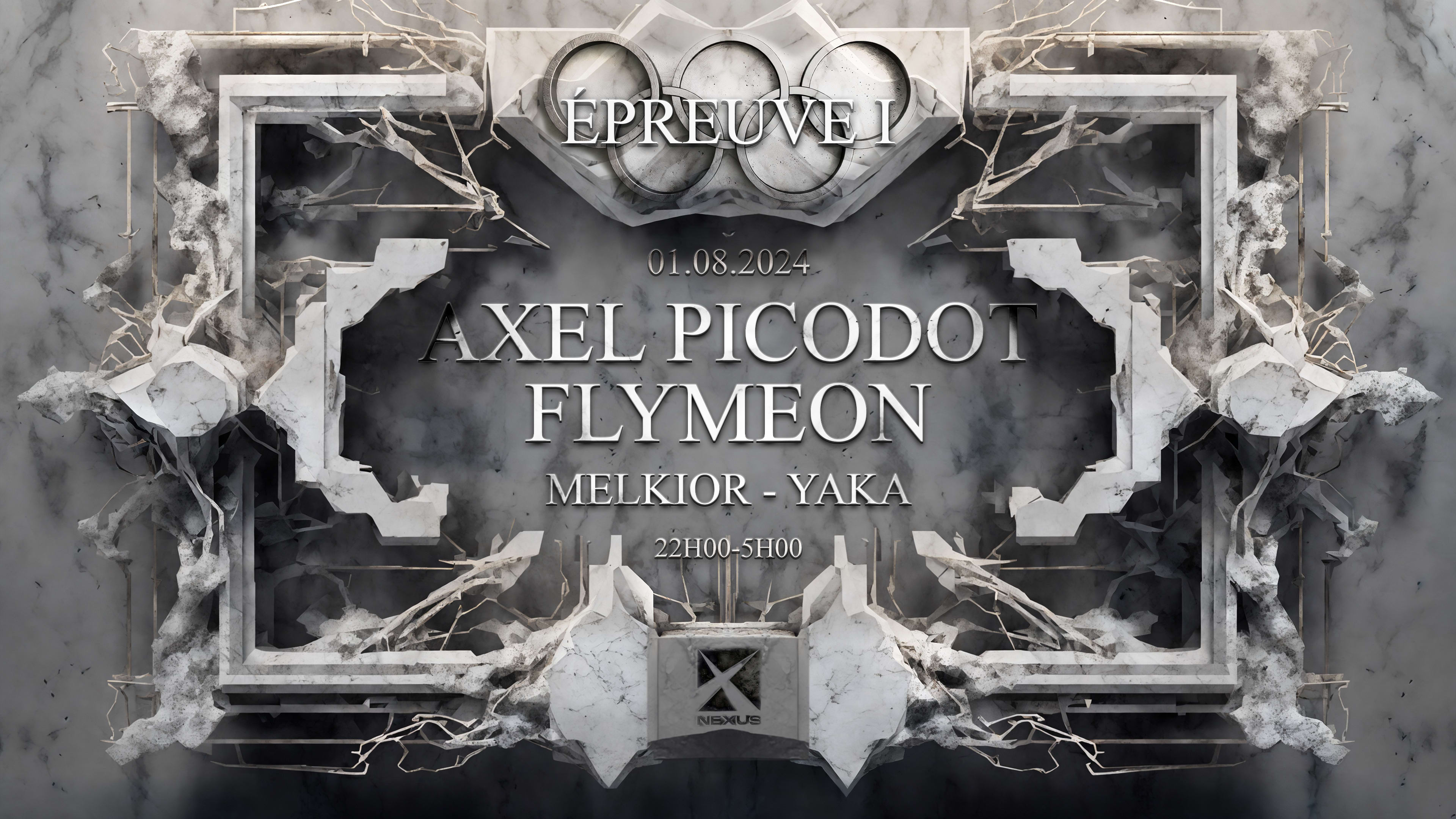 Nexus : Axel Picodot | Flymeon | Melkior | Yaka
