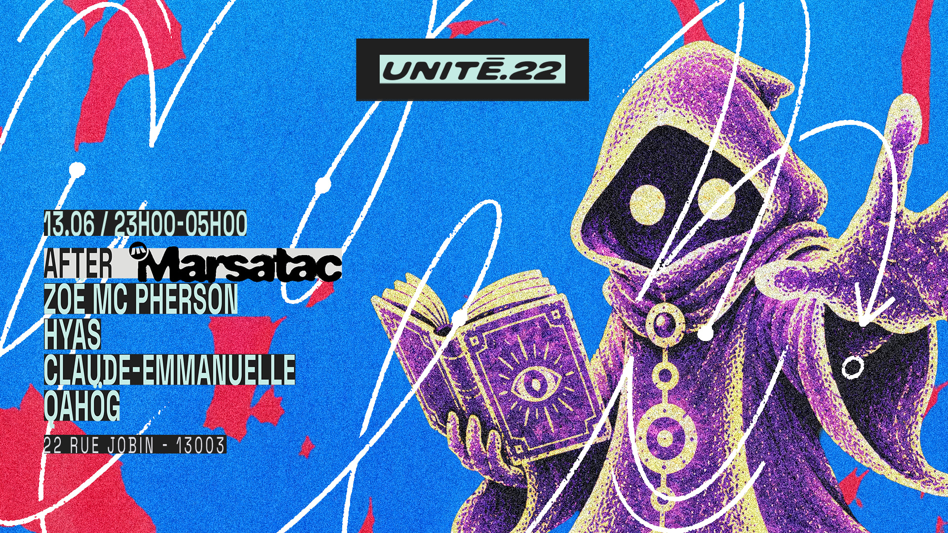 Unité.22 X After Marsatac : Claude-Emmanuelle, Hyas & More