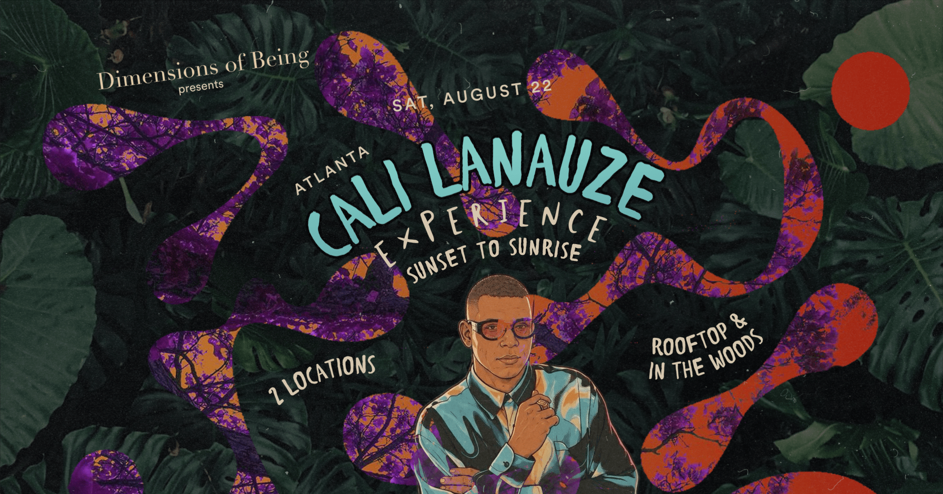 Dob Presents : Cali Lanauze (Rooftop & In The Woods)