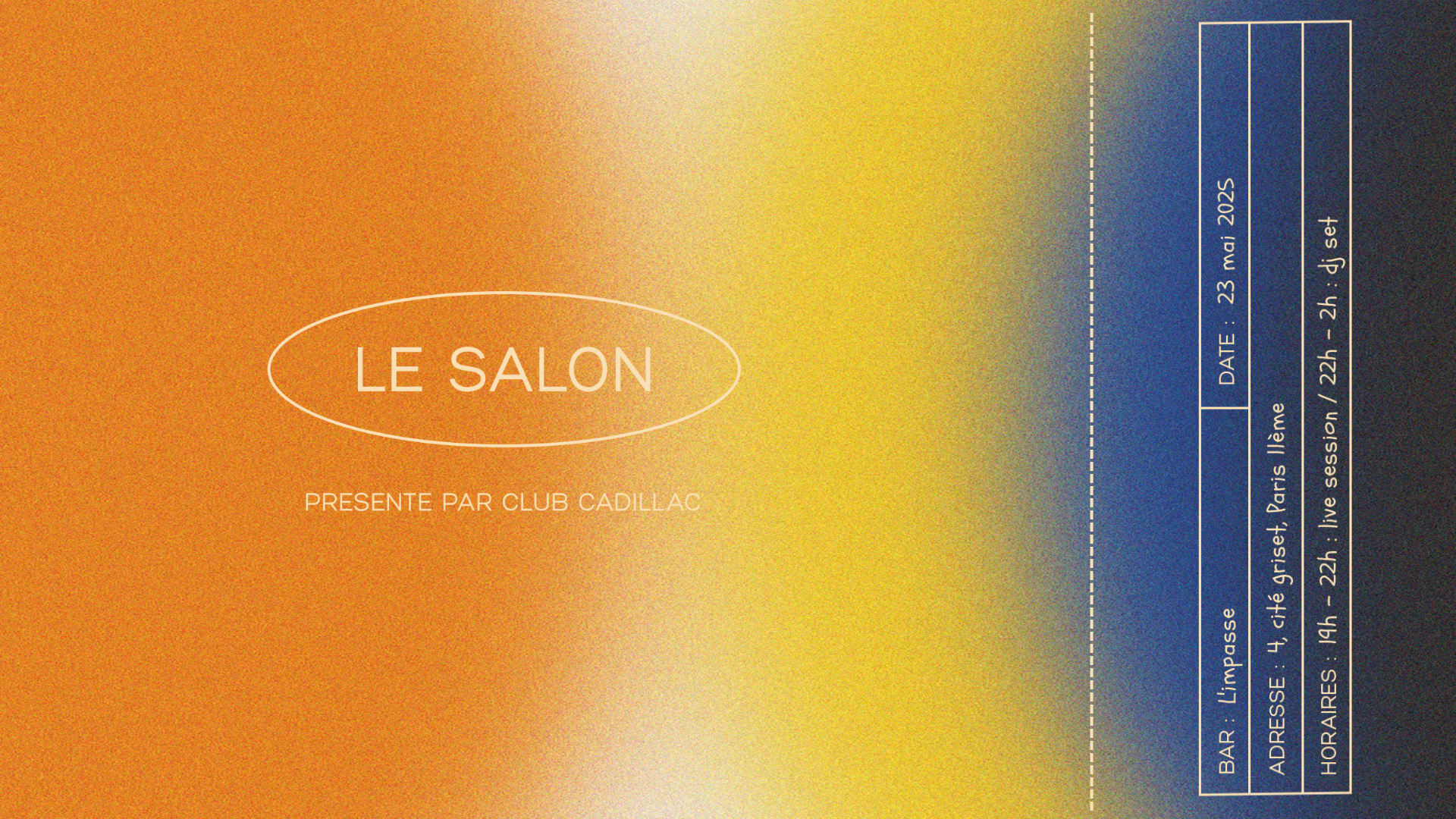 Le Salon #2 :  Amande, Laney, Maïane & Club Cadillac