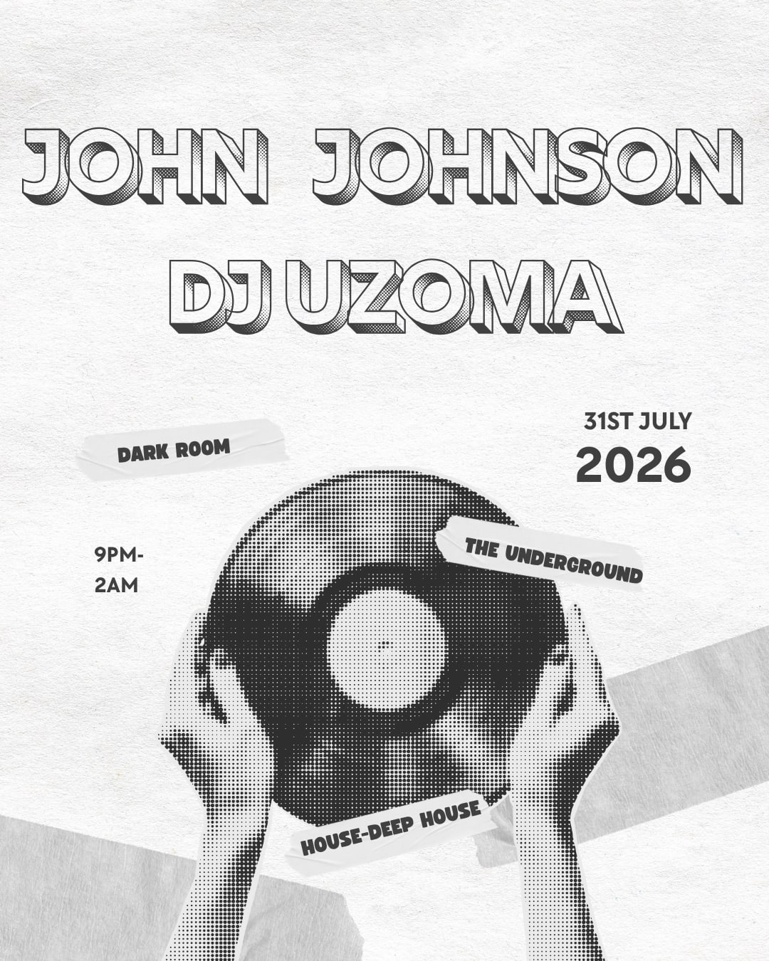 John Johnson & Dj Uzoma At Dark Room
