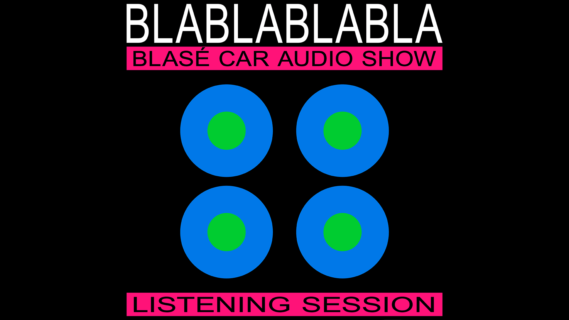 Blablablabla Listening Party