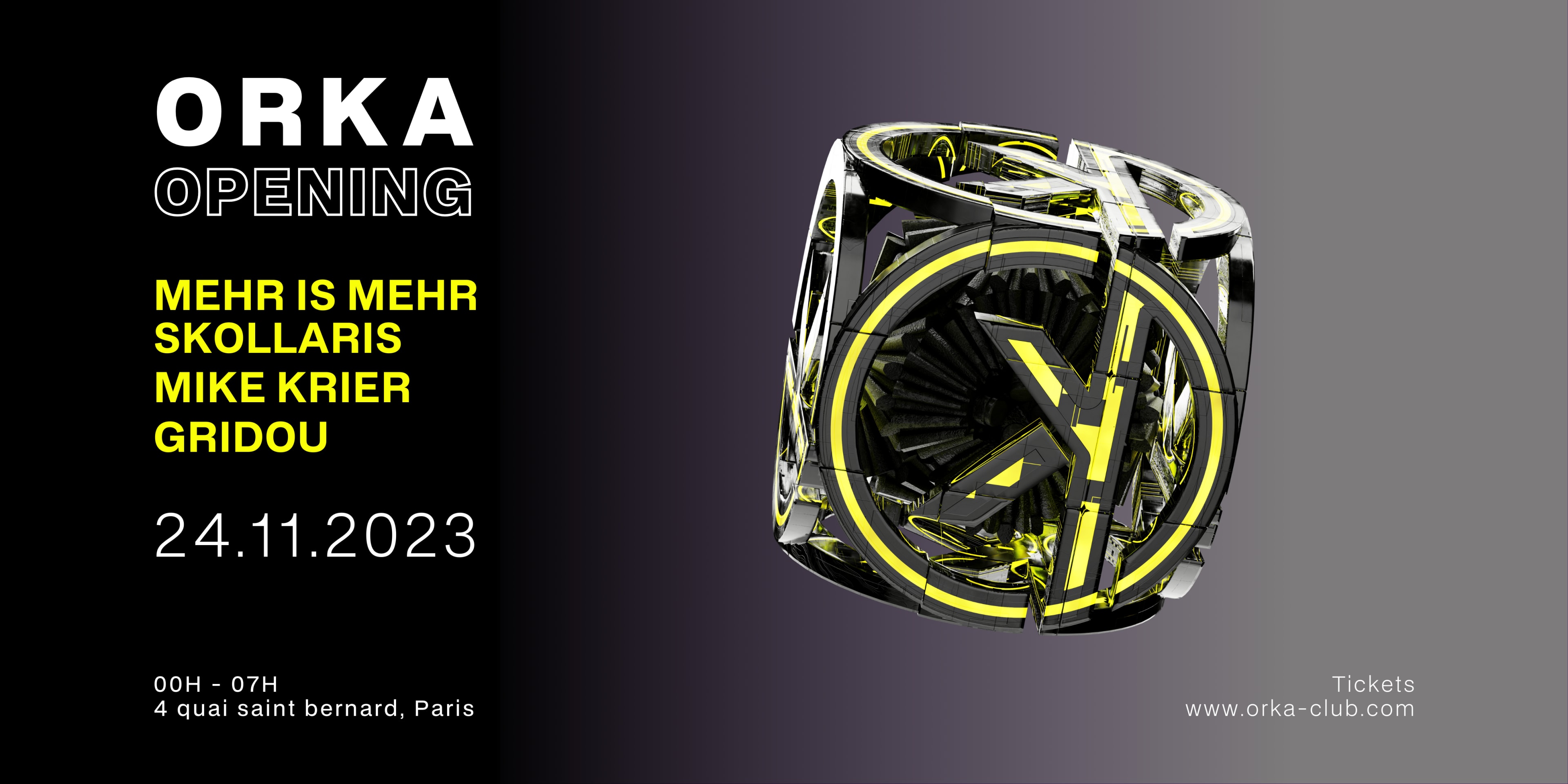 Orka Opening: Mehr Is Mehr / Skollaris / Mike Krier / Gridou