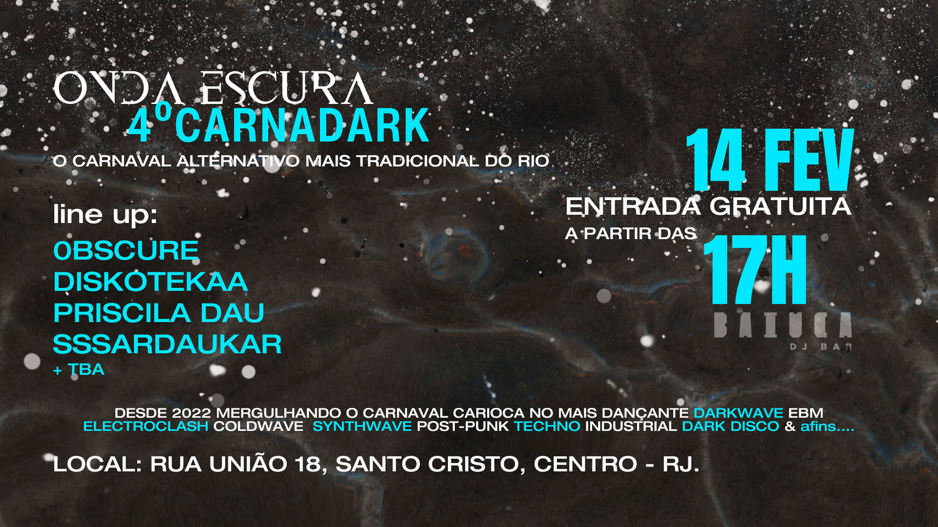 Onda Escura: 4° Carnadark | Entrada Gratuita