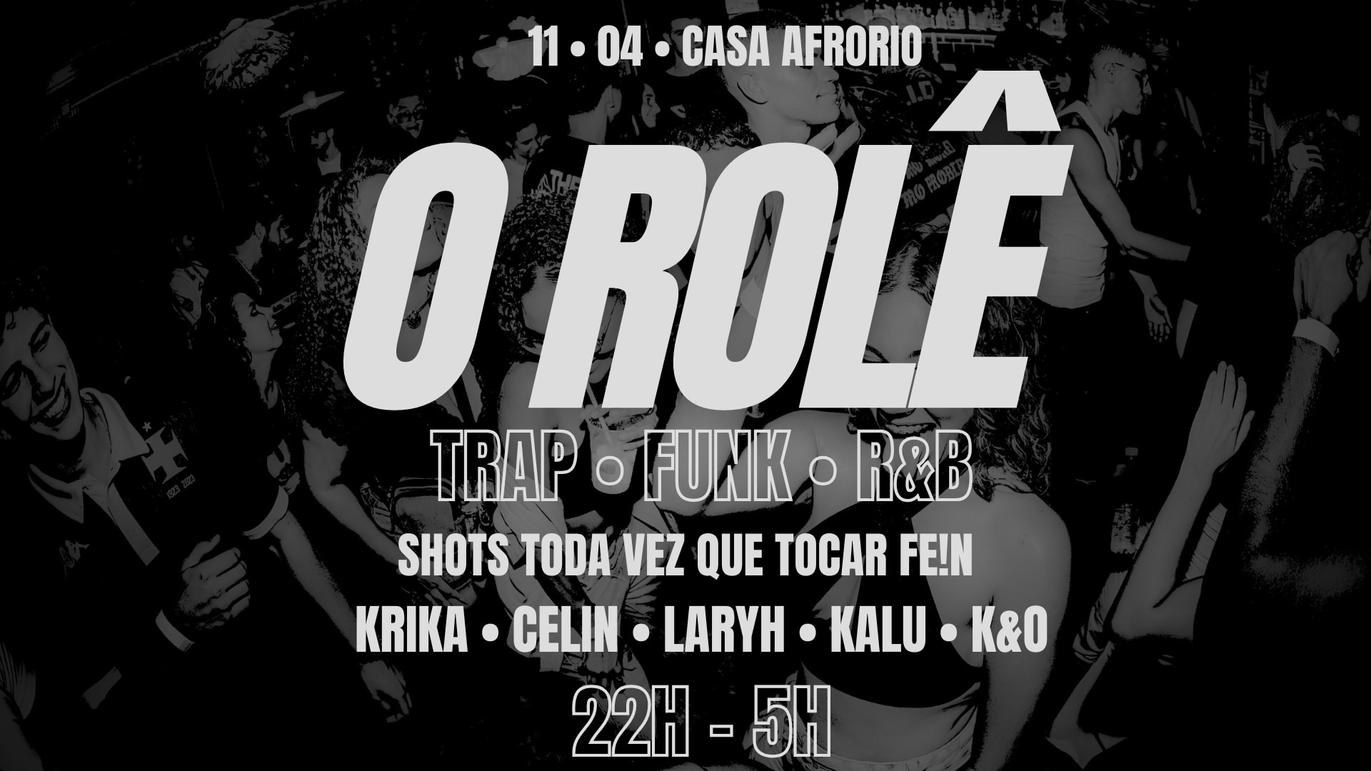 O Rolê