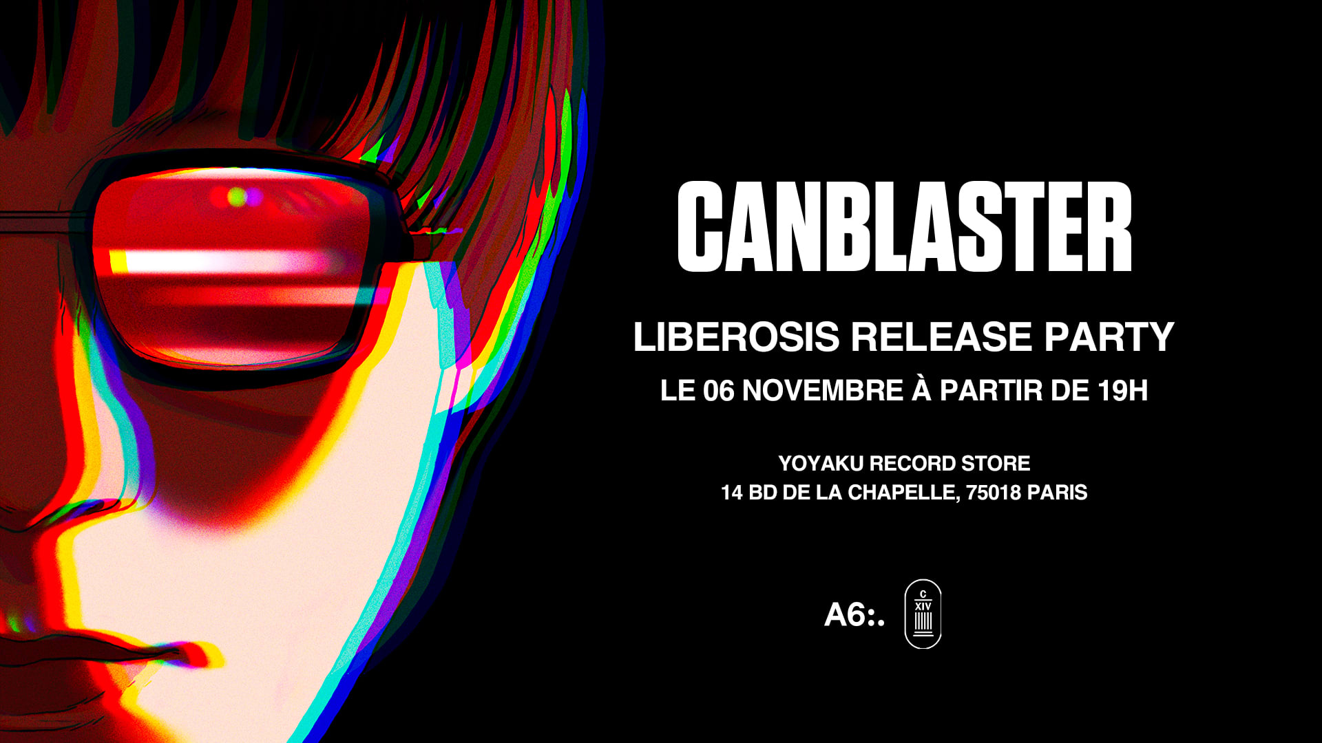Canblaster — Liberosis Release Party