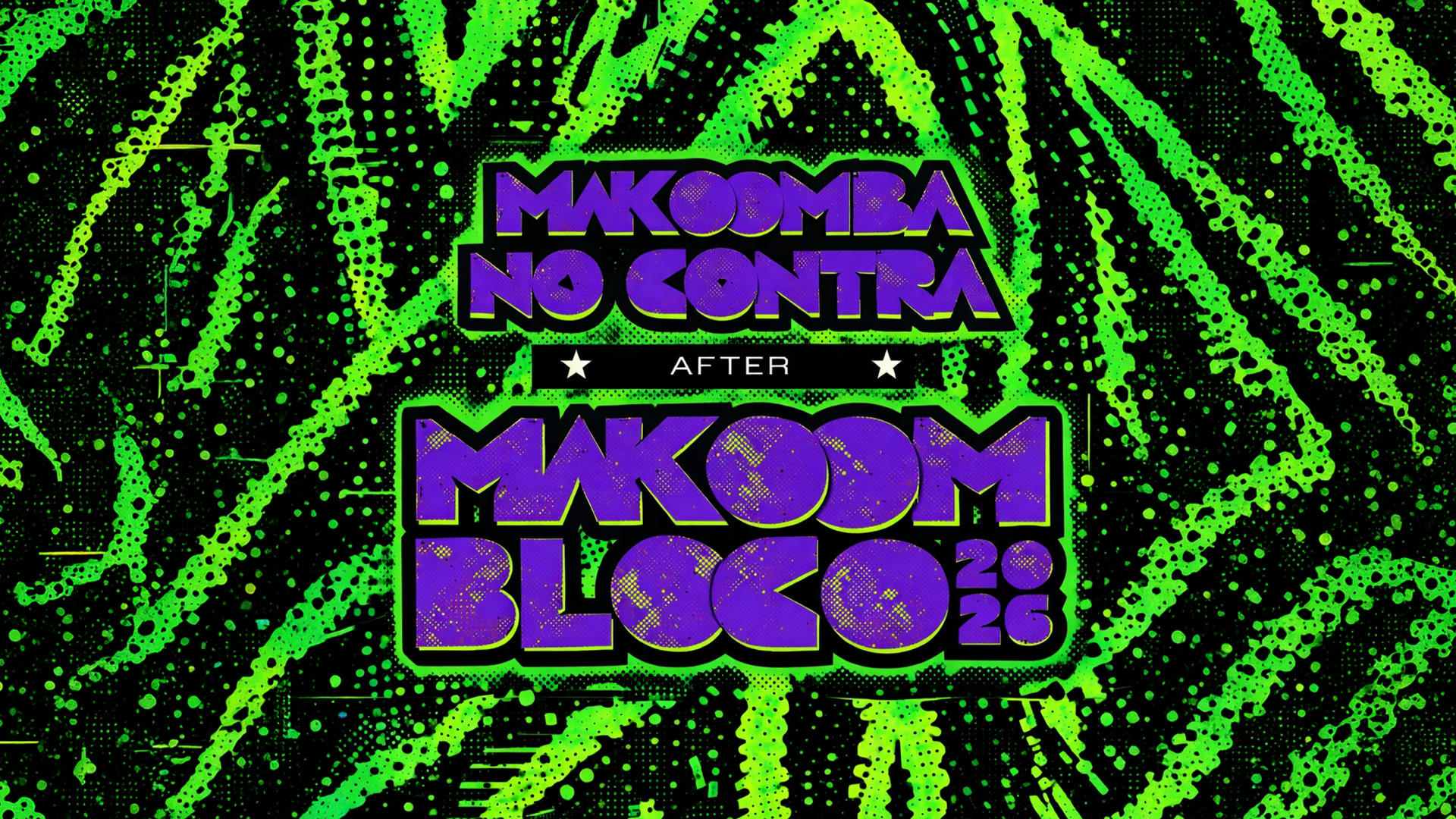 Makoomba No Contra - After Makoombloco 2026