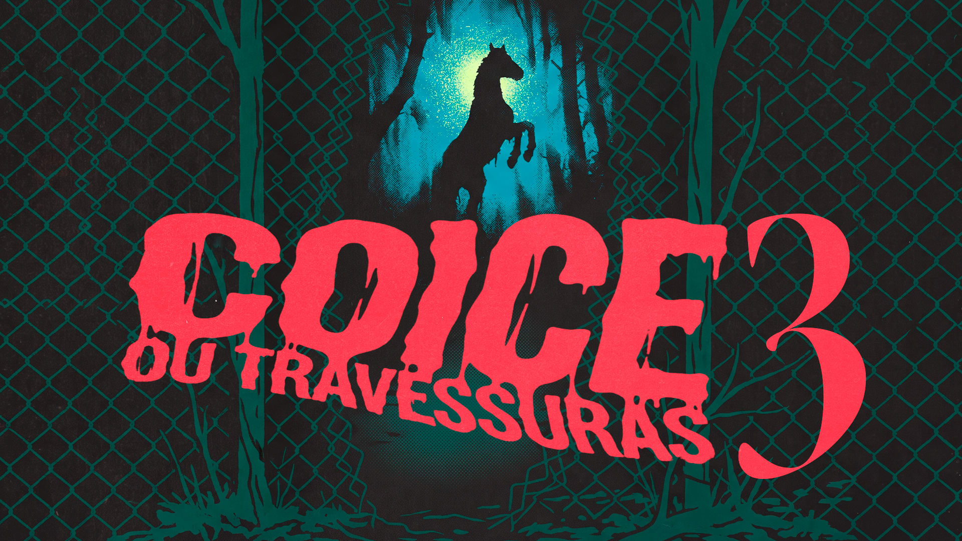 Coice Ou Travessuras 3