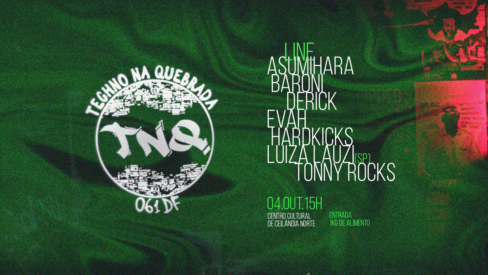 Techno Na Quebrada | Ceilândia/Df