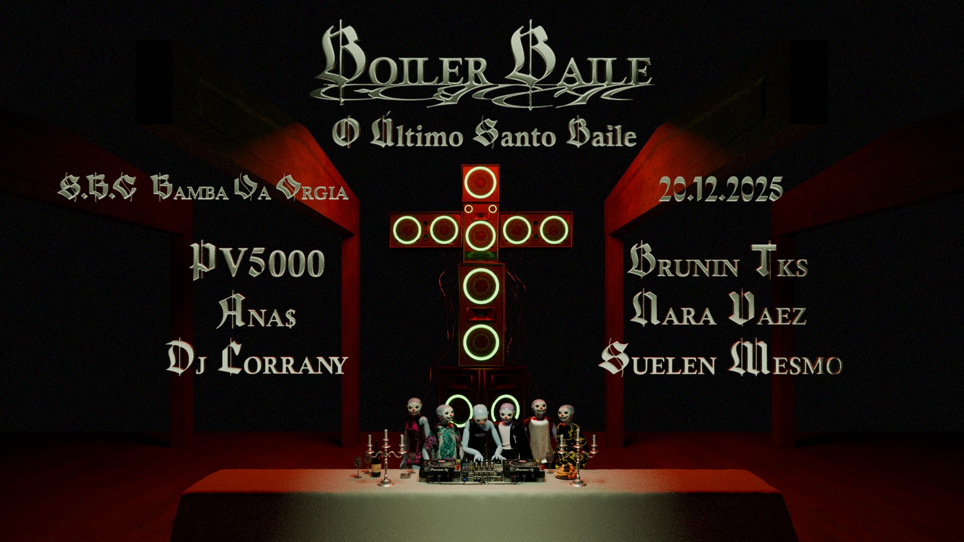 Boiler Baile • O Último Santo Baile