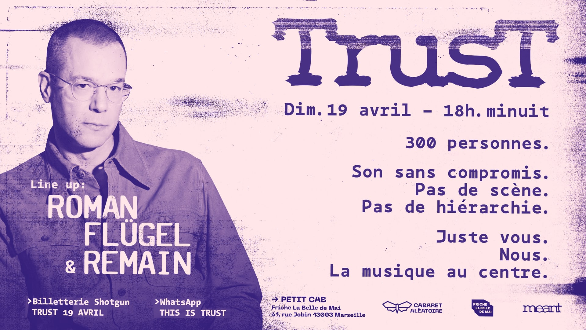 Dim. 19/04 | Trust #2 @ Petit Cab
