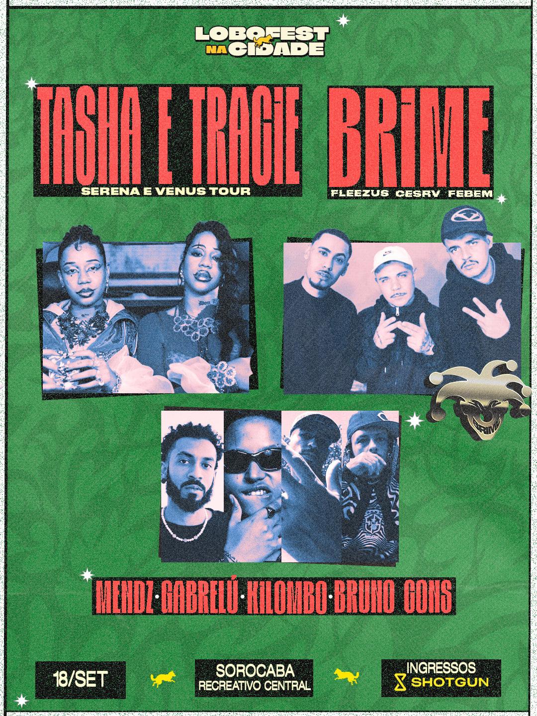 Lobofest Na Cidade: Tasha E Tracie, Brime E Mais
