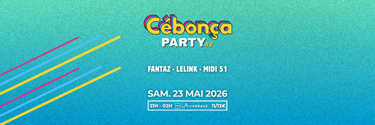 Cébonça Party #2