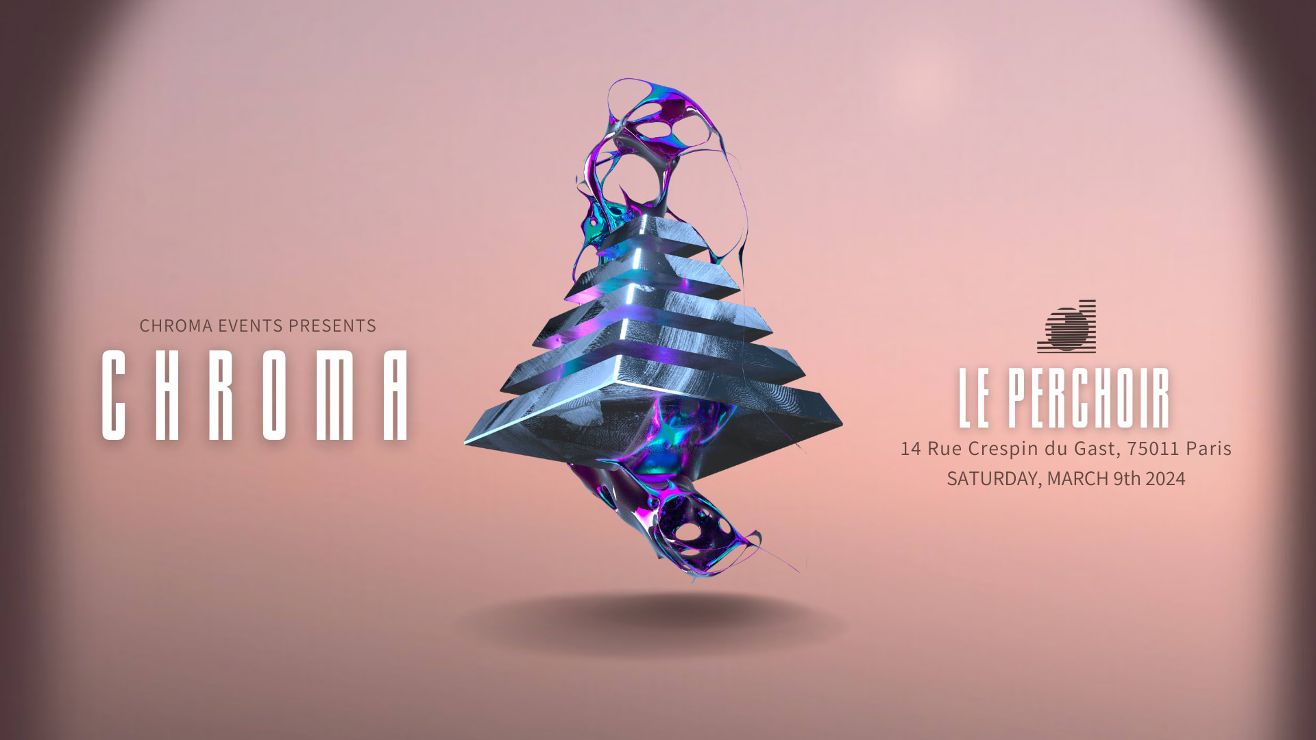 Chroma Events - Le Perchoir