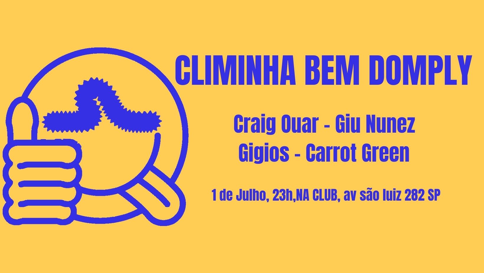 Climinha Bem Domply Sp Com Craig Giu Simon Carrot E Gigios