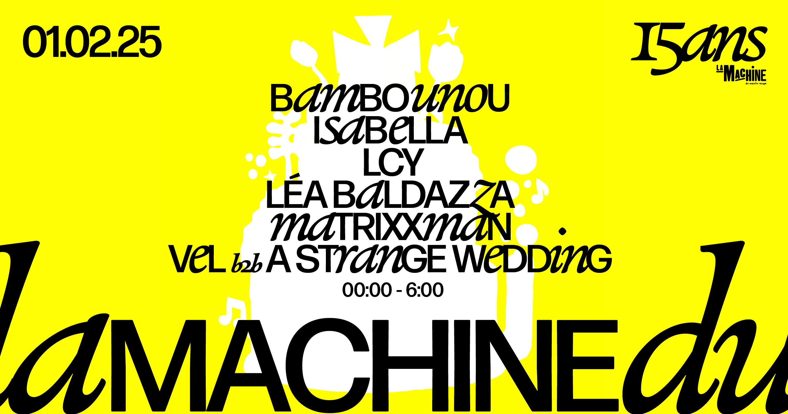 Matrixxman, Bambounou, Lcy : La Machine 15 Ans