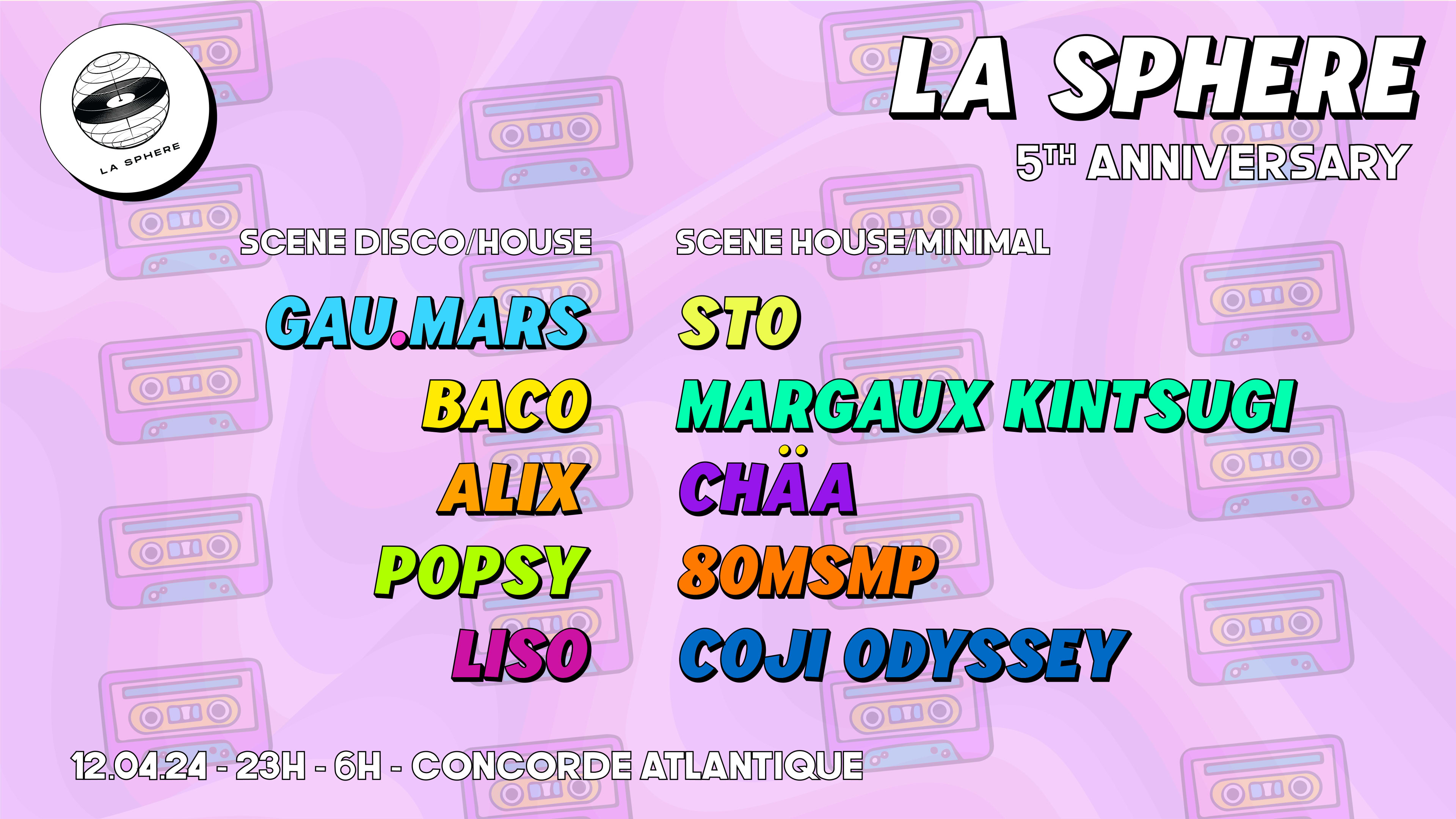 La Sphère : 5th Anniversary