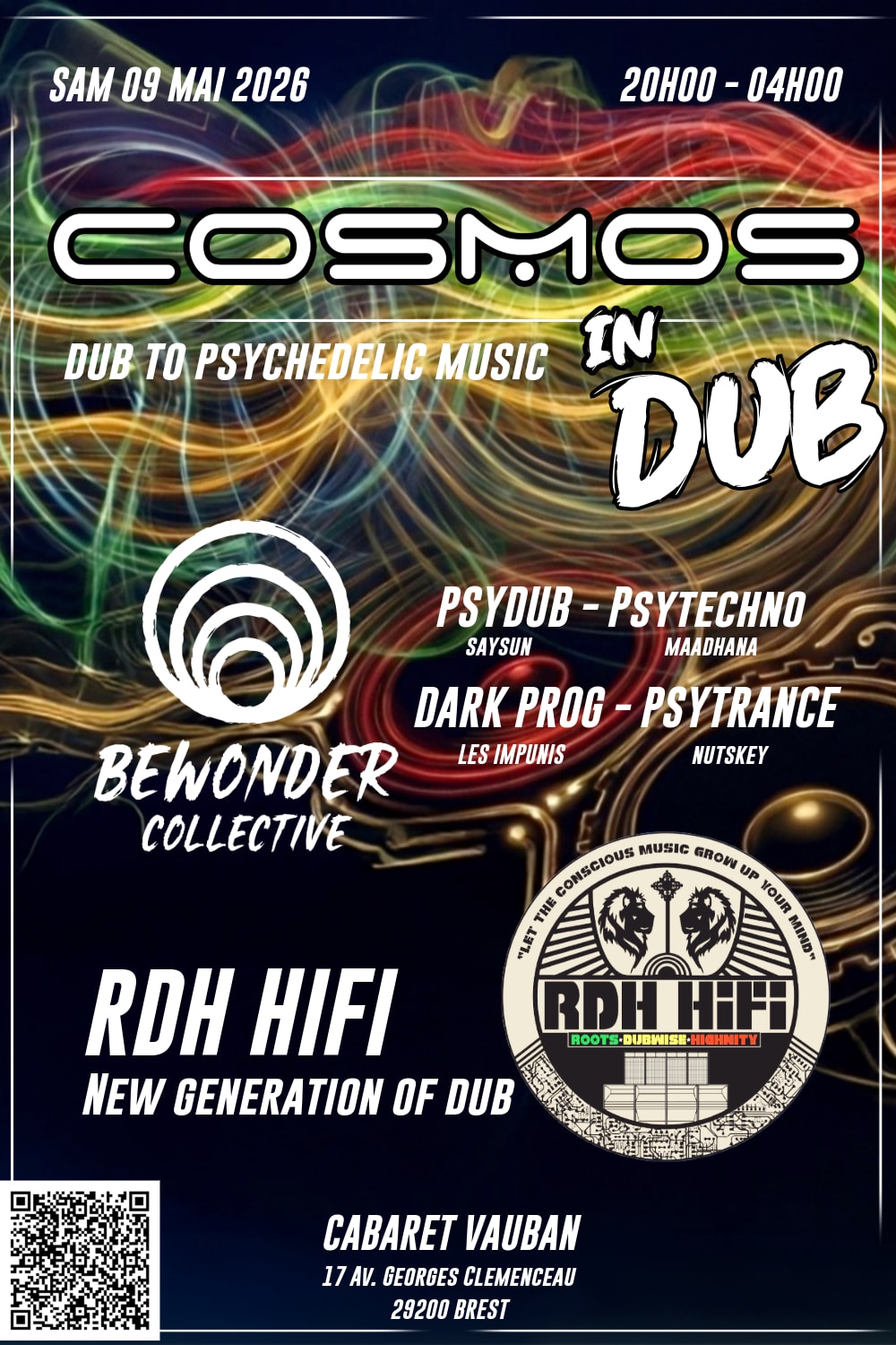 Cosmos In Dub - Bewonder Invite Rdh-Hifi @ Cabaret Vauban