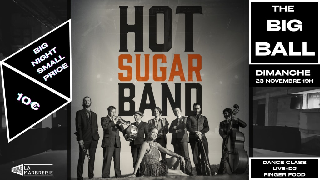 The Big Ball X Hot Sugar Band
