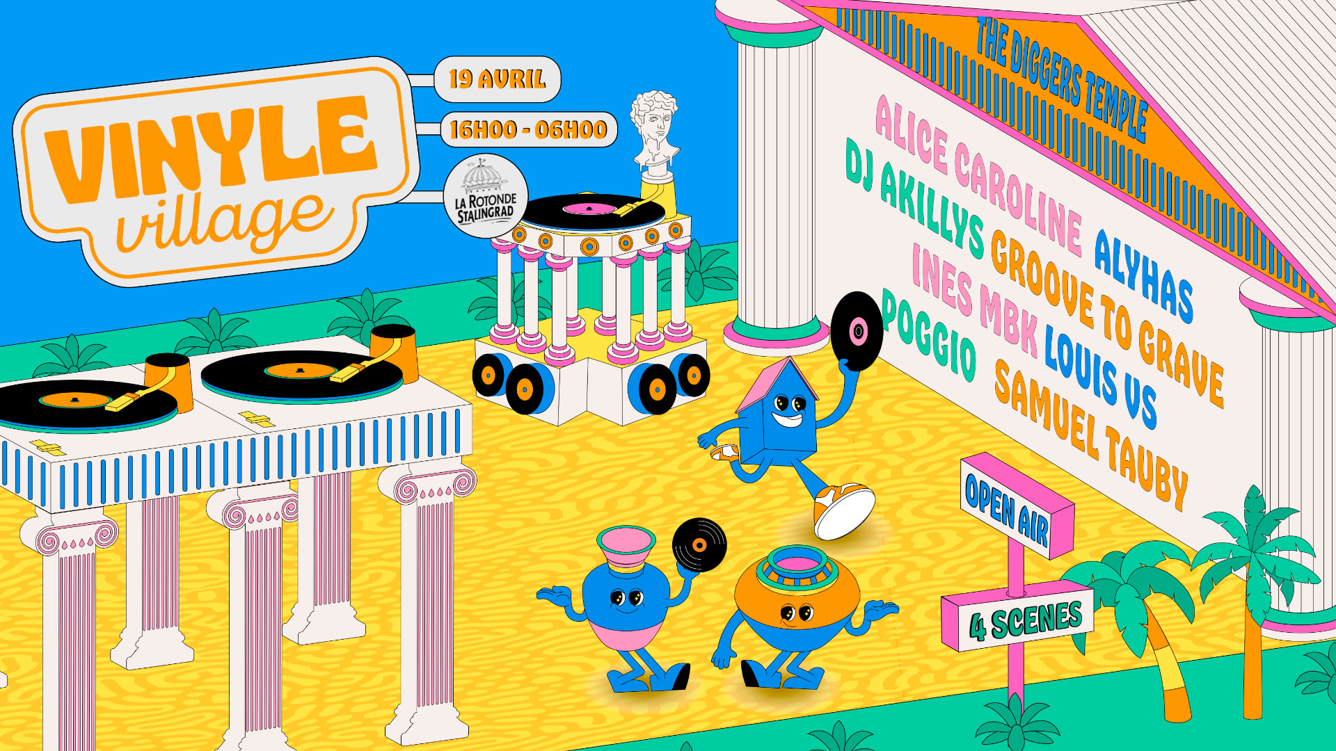Vinyle Village (Open Air + Club Xxl) · The Diggers Temple