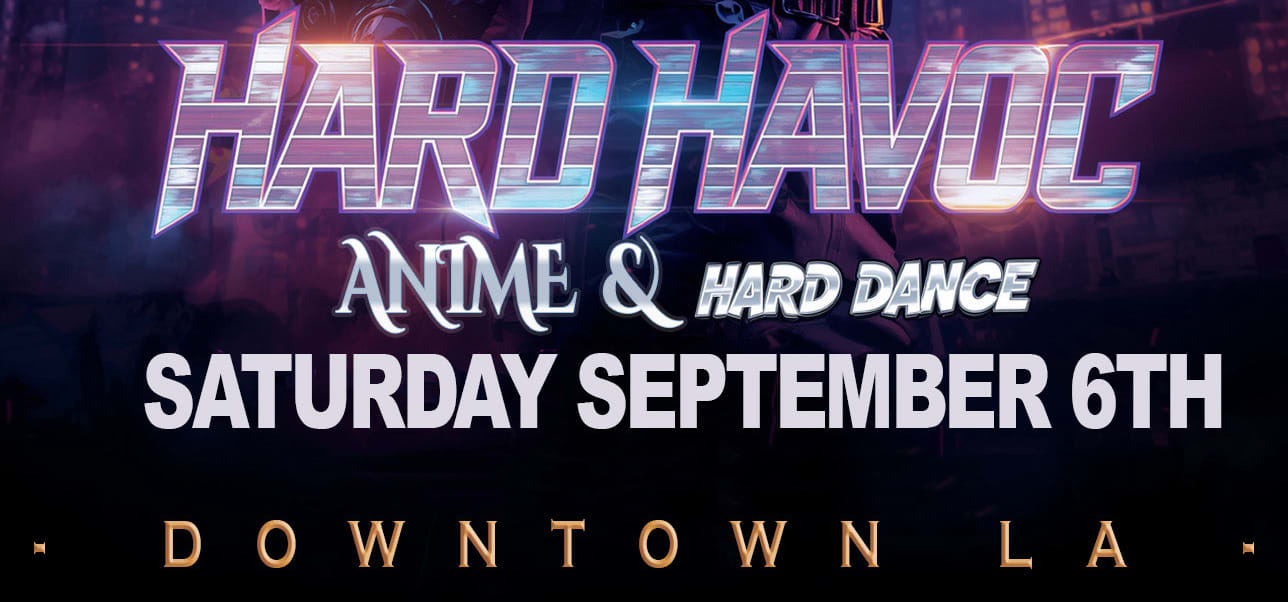 Hard Havoc Presents: Anime And Hard Dance