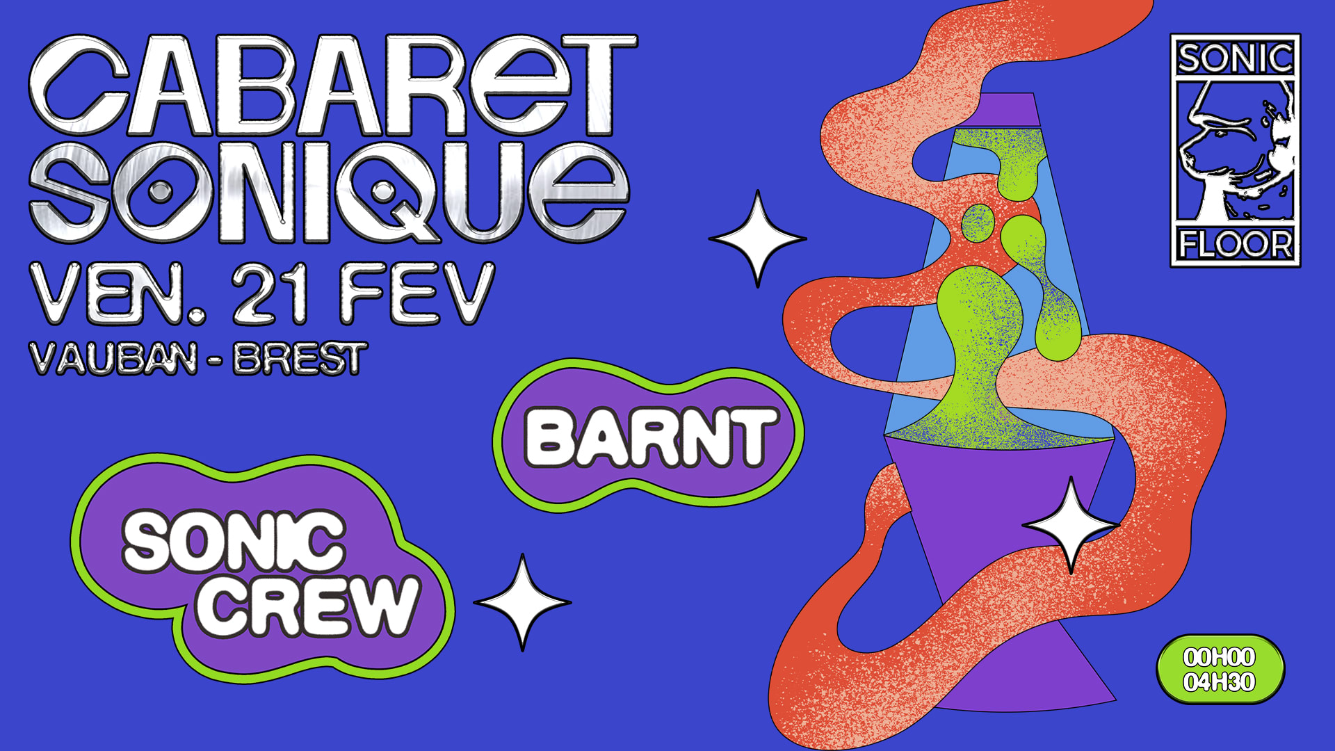 Cabaret Sonique : Barnt + Sonic Crew