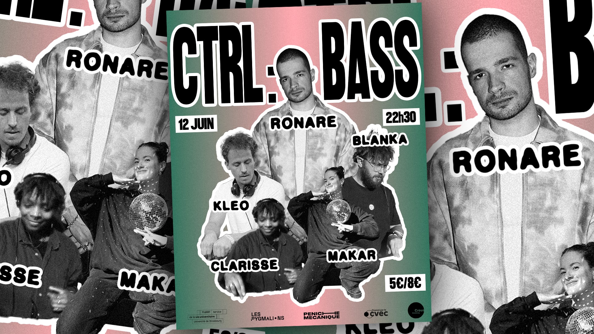 Ctrl:Bass W/ Ronare En Caisse Du Soir - Préventes Closes