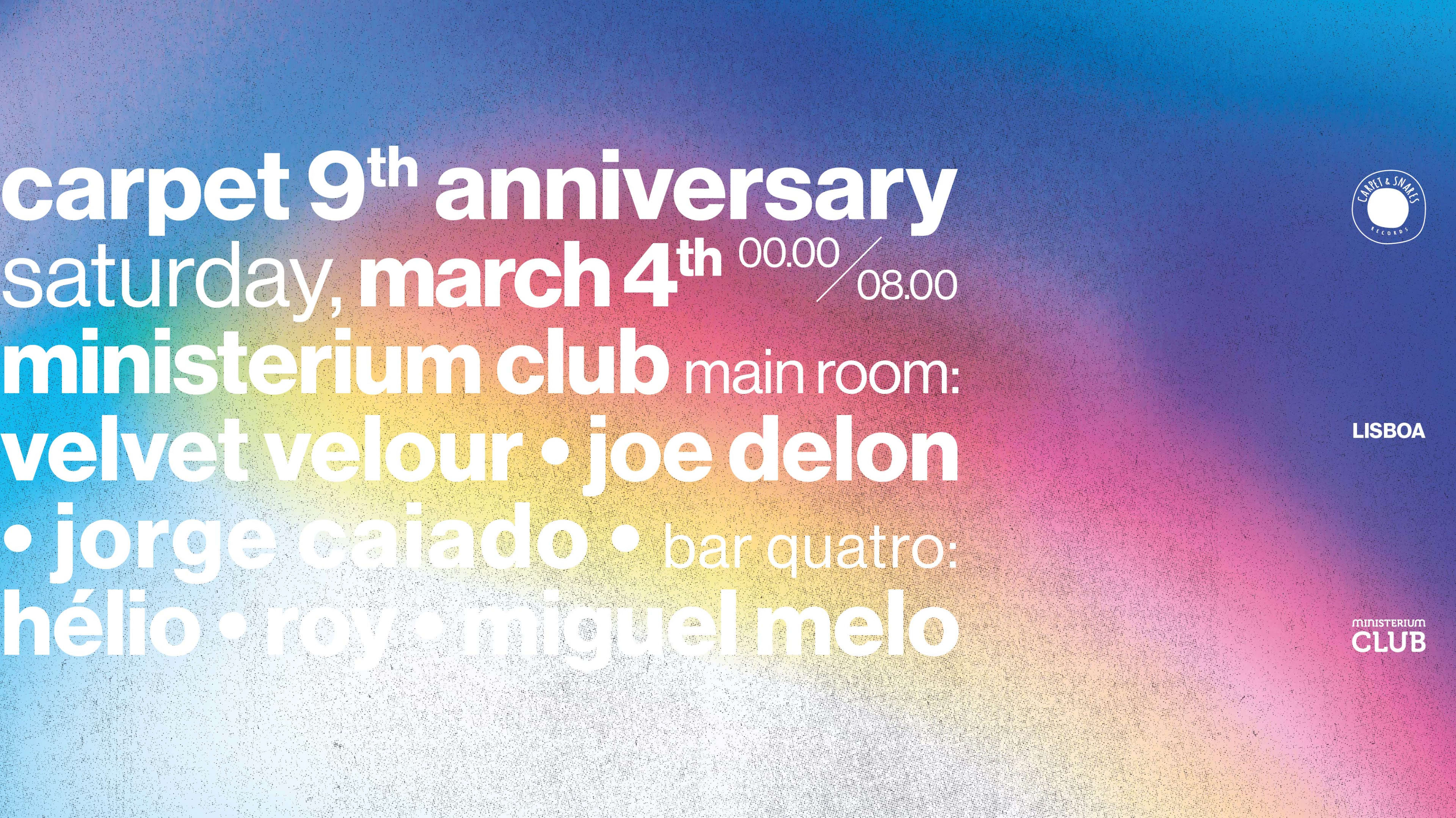 Carpet 9th Anniversary - Lisbon