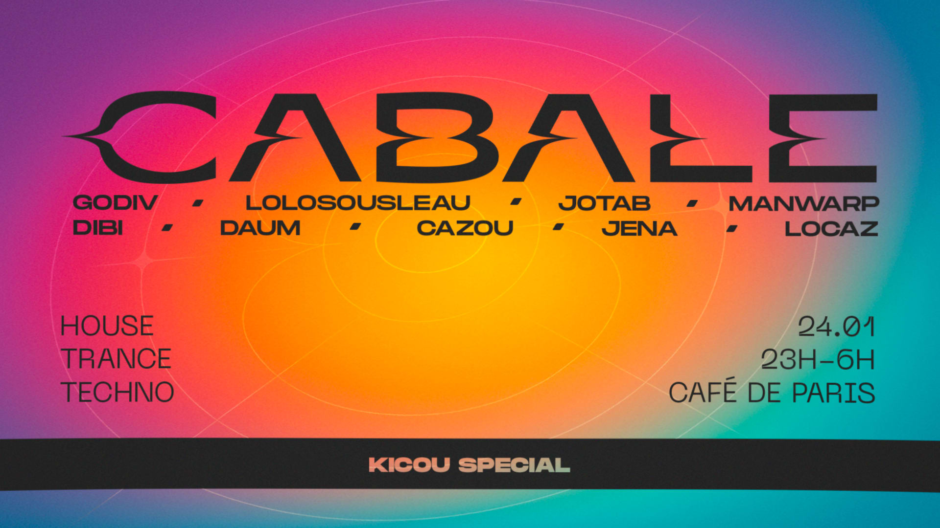 Cabale * Kicou Special (Soirée Gratuite)