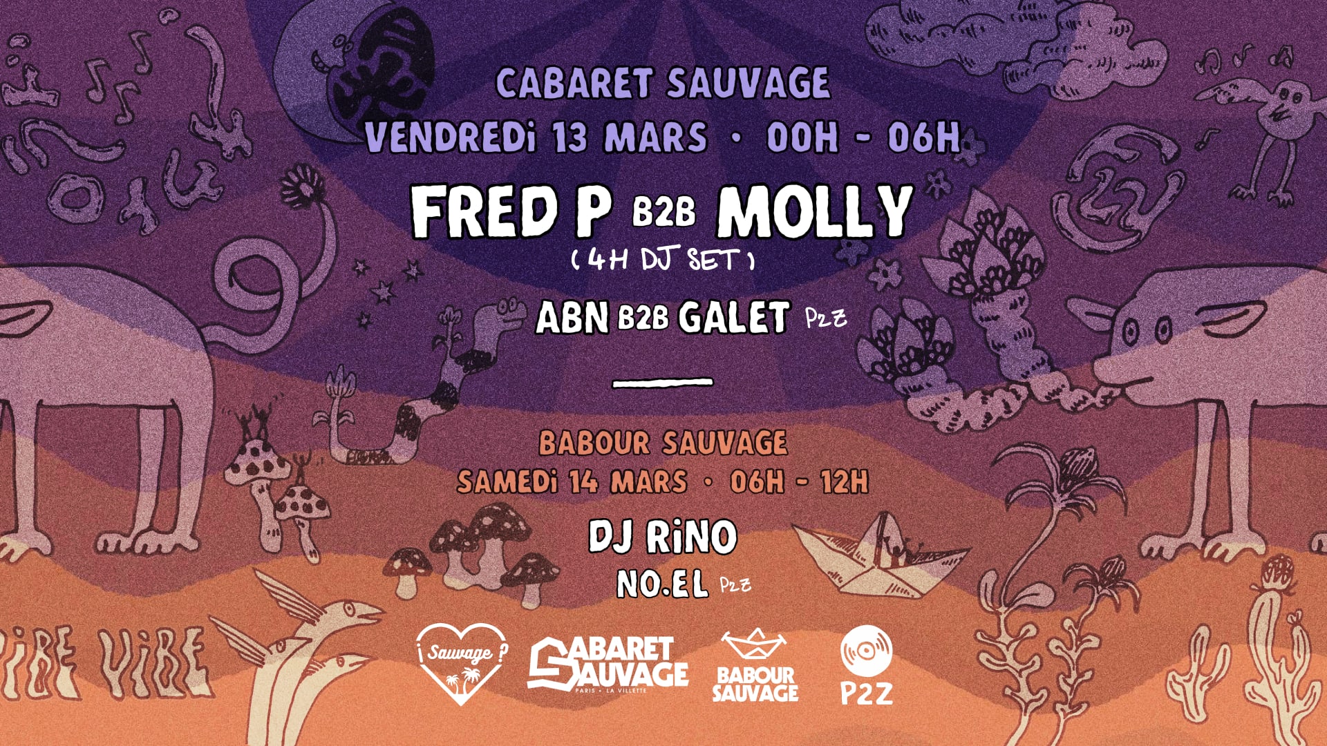 ¡P2z Sauvage 00h-12h W/ Fred P B2b Molly & Dj Rino?