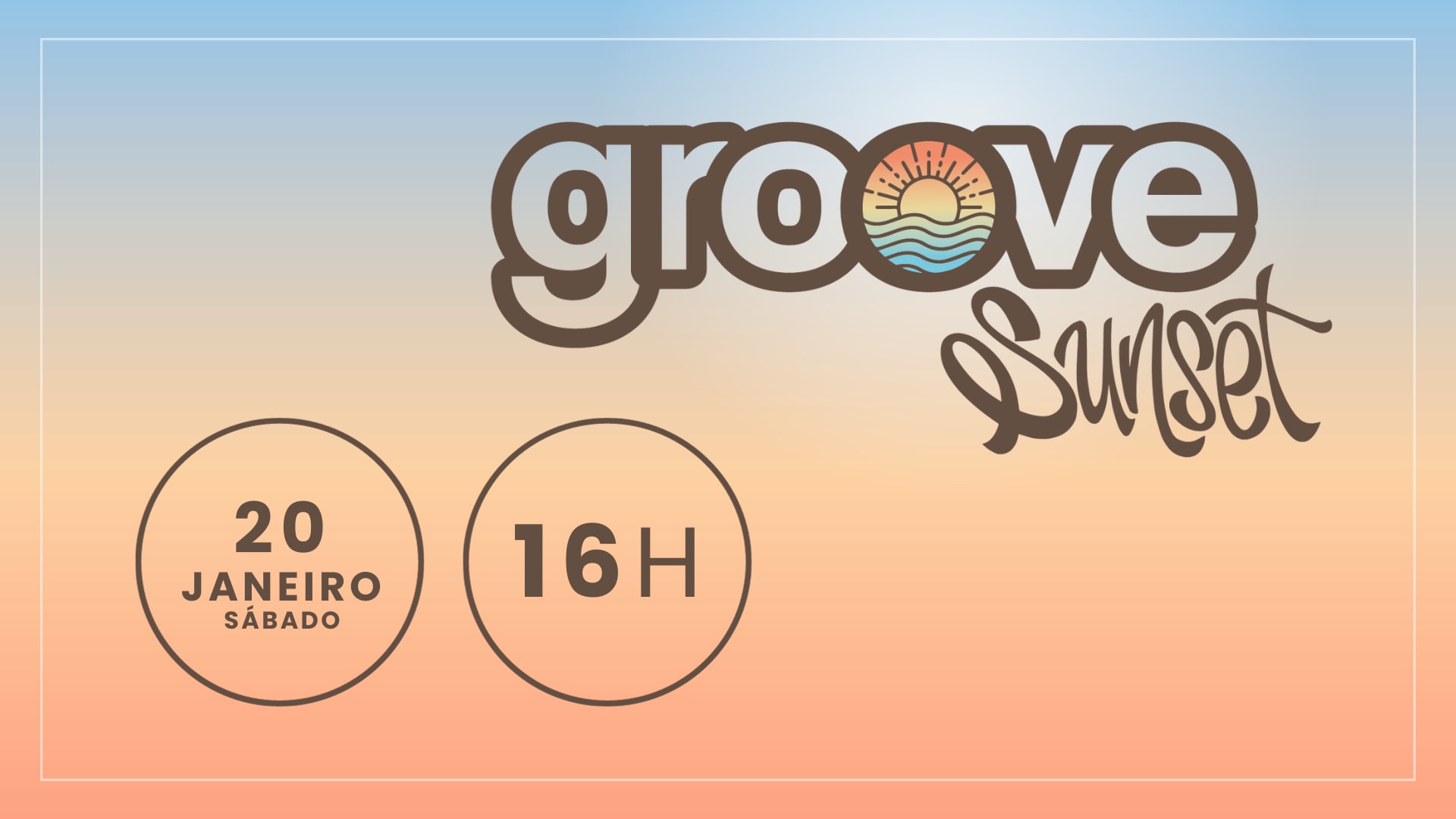 Festa Groove Sunset | 20/01
