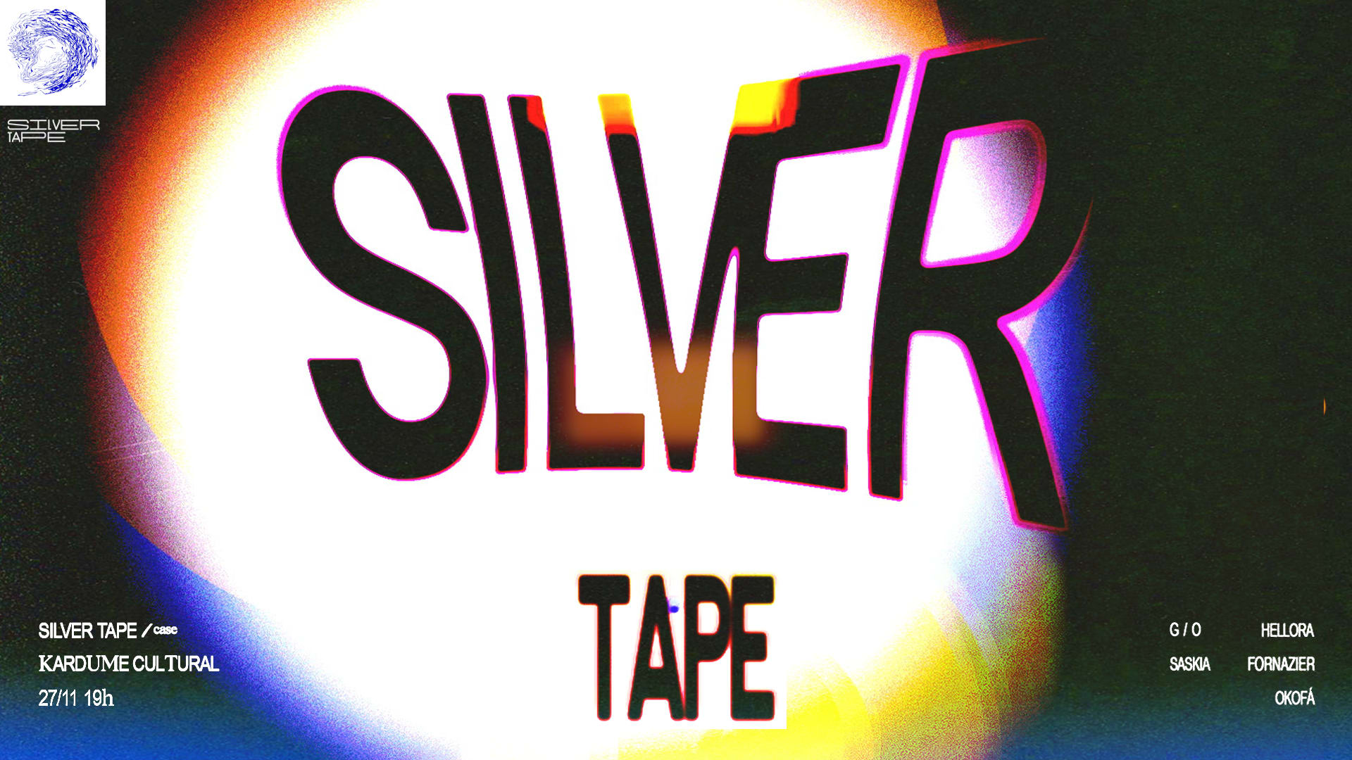 Silver/Tape Em Campinas Apresenta: Saskia No Kardume