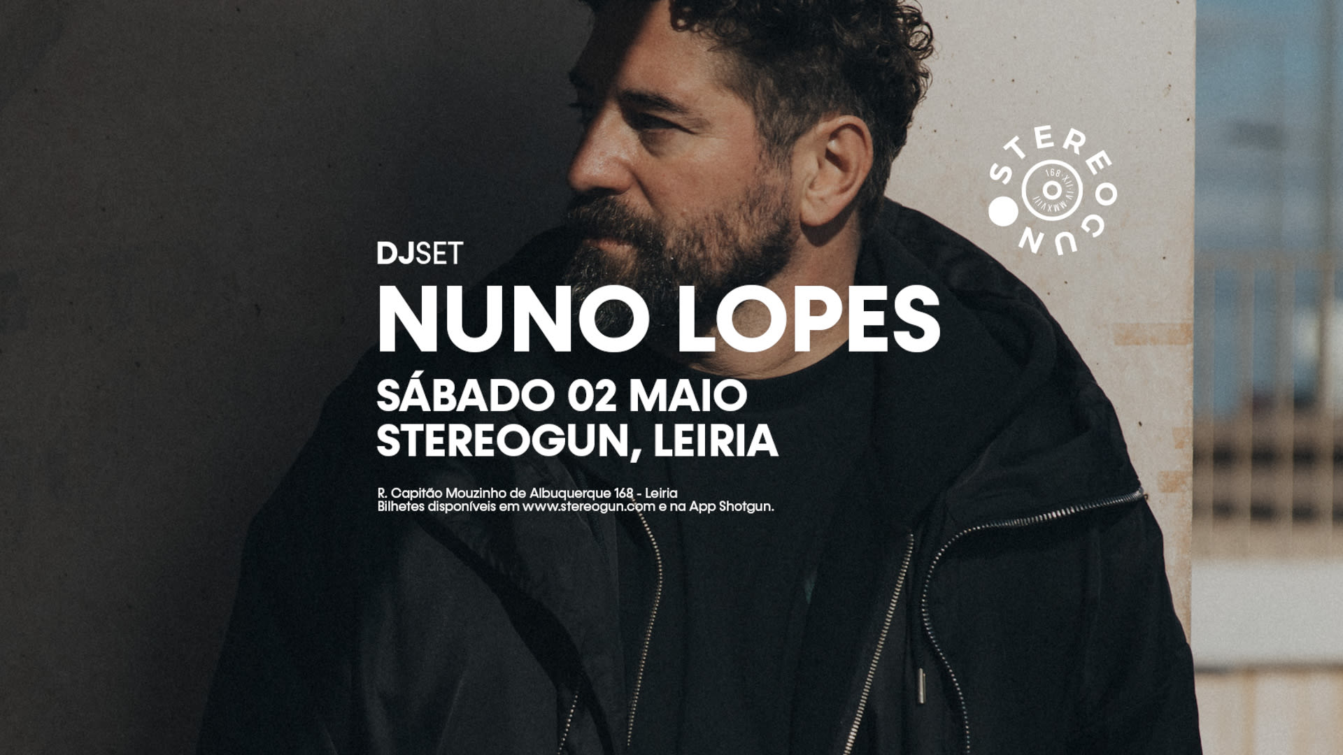 Nuno Lopes @ Stereogun, Leiria
