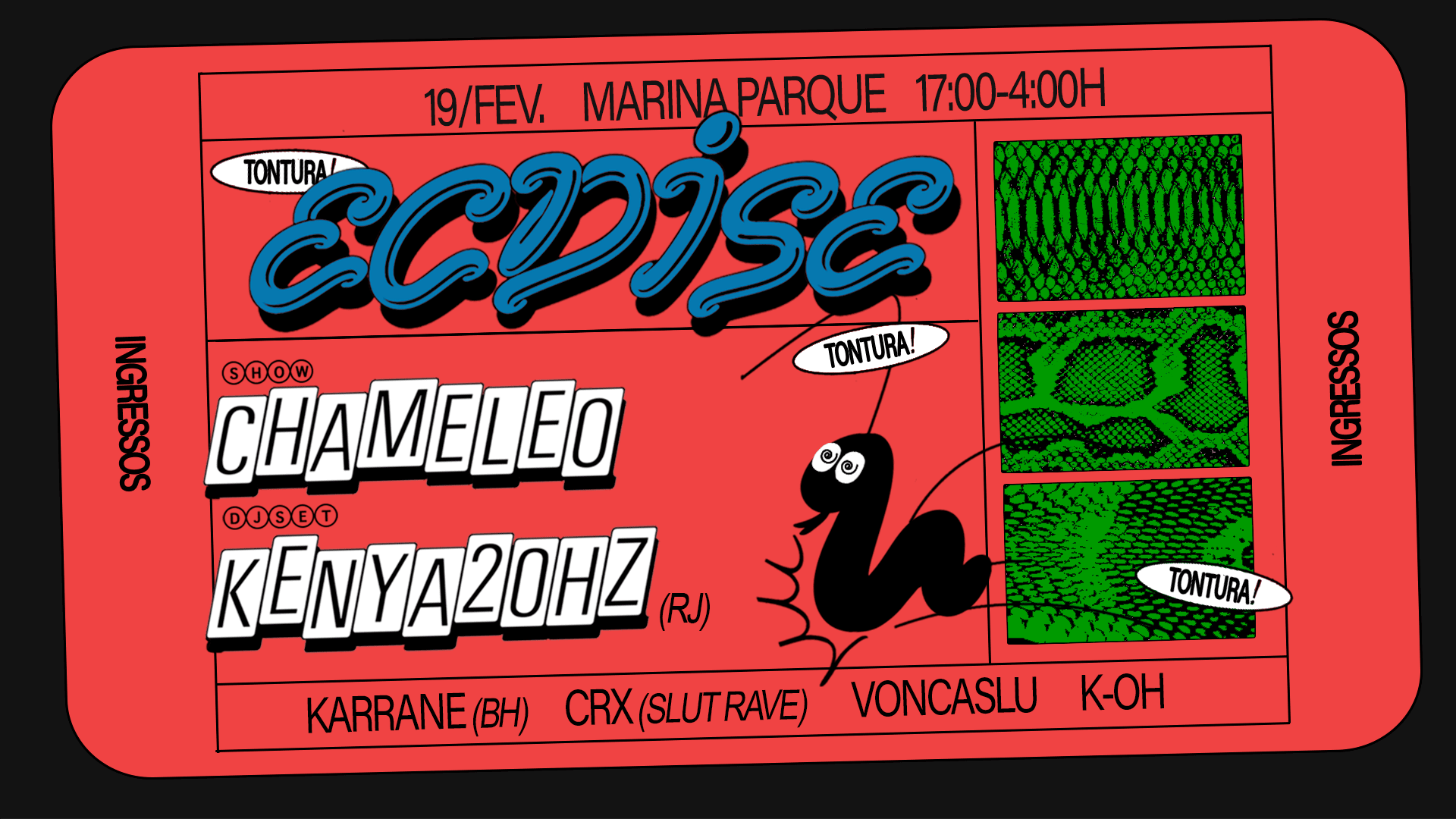 Tontura • Ecdise • & Chameleo 